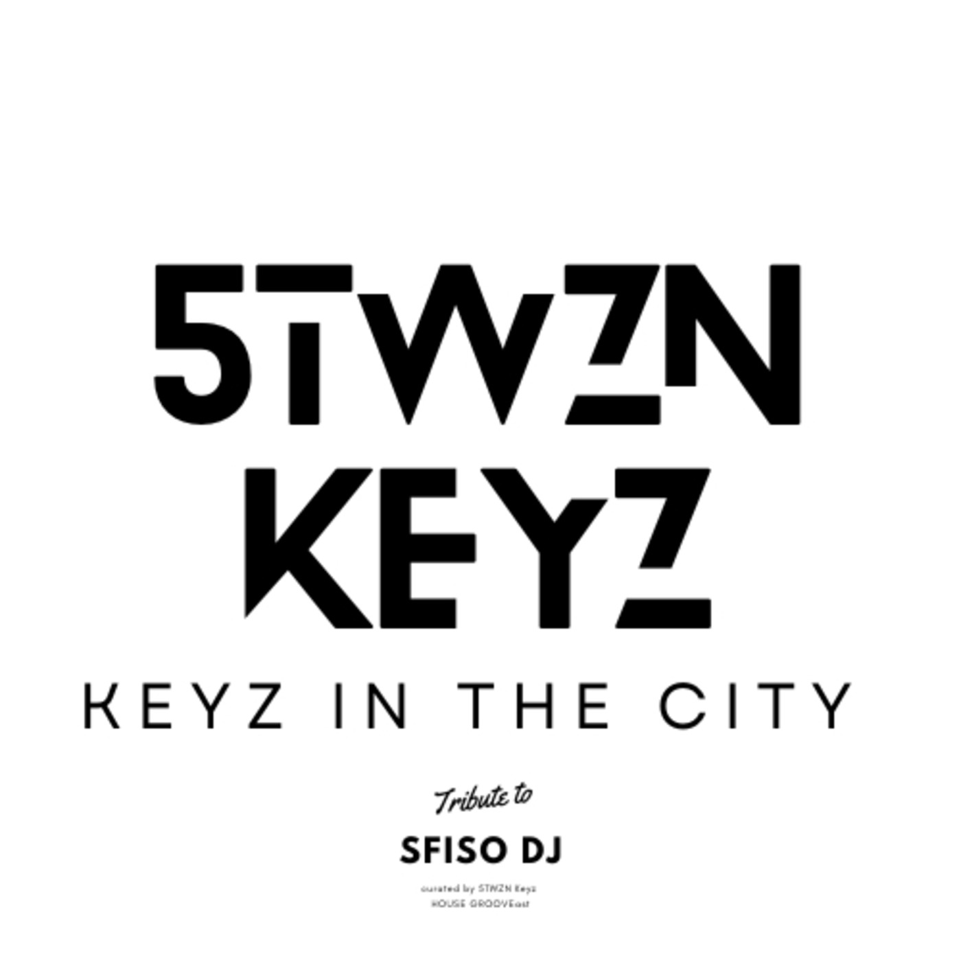 ⁣5TWZN Sessions #20(Tribute to Sfiso DJ)