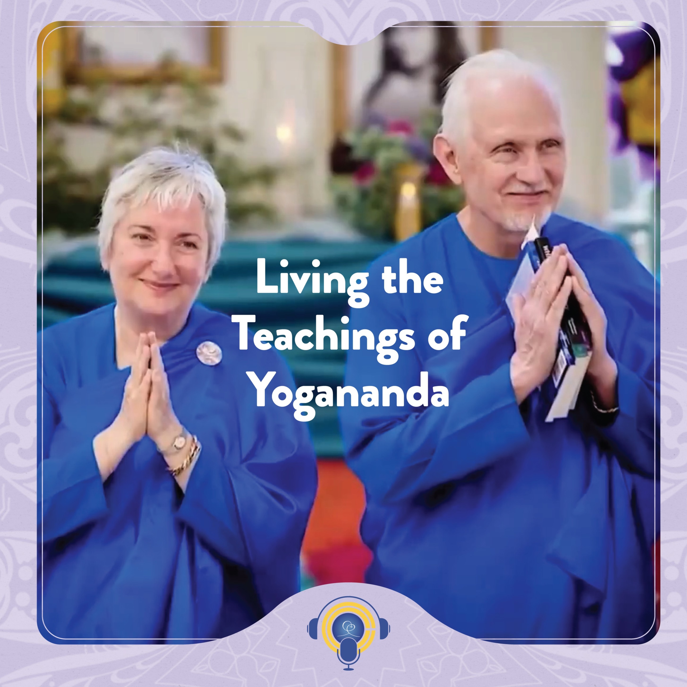 Touch of Light: Living the Teachings of Paramhansa Yogananda 