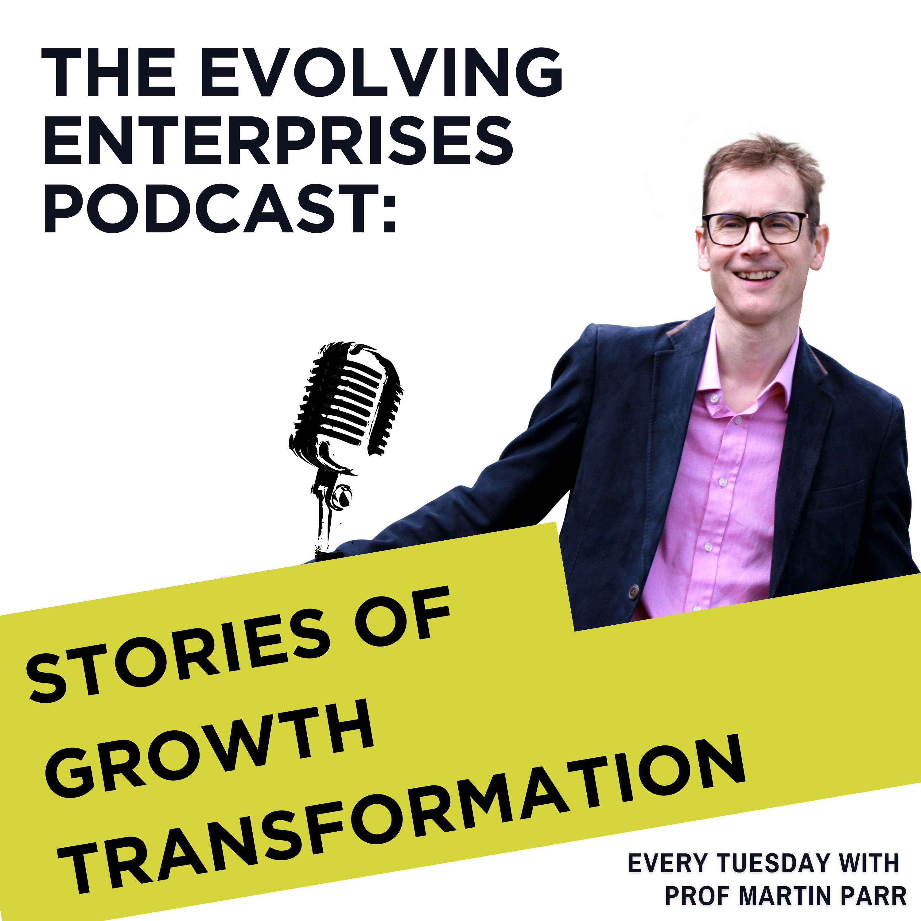 Evolving Enterprises: Stories of Growth Transformation 