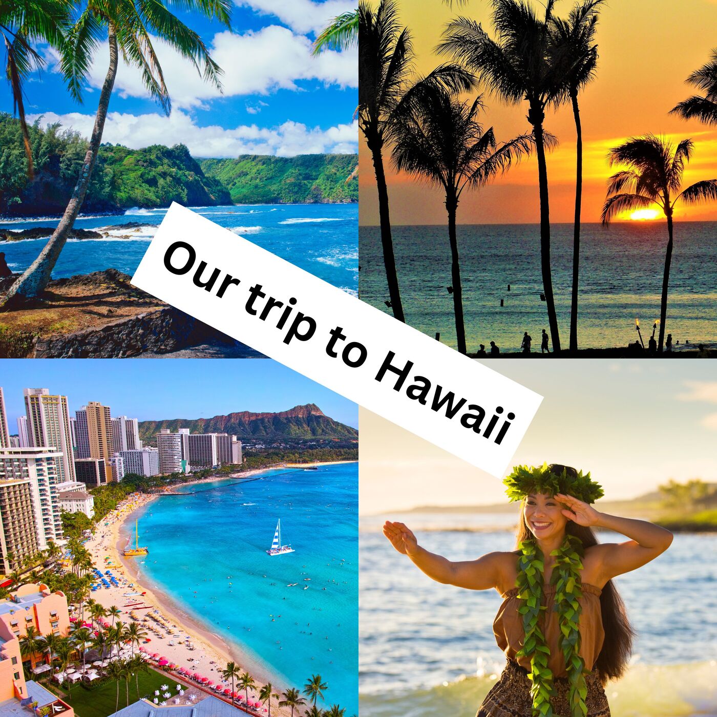 A trip to Hawaii