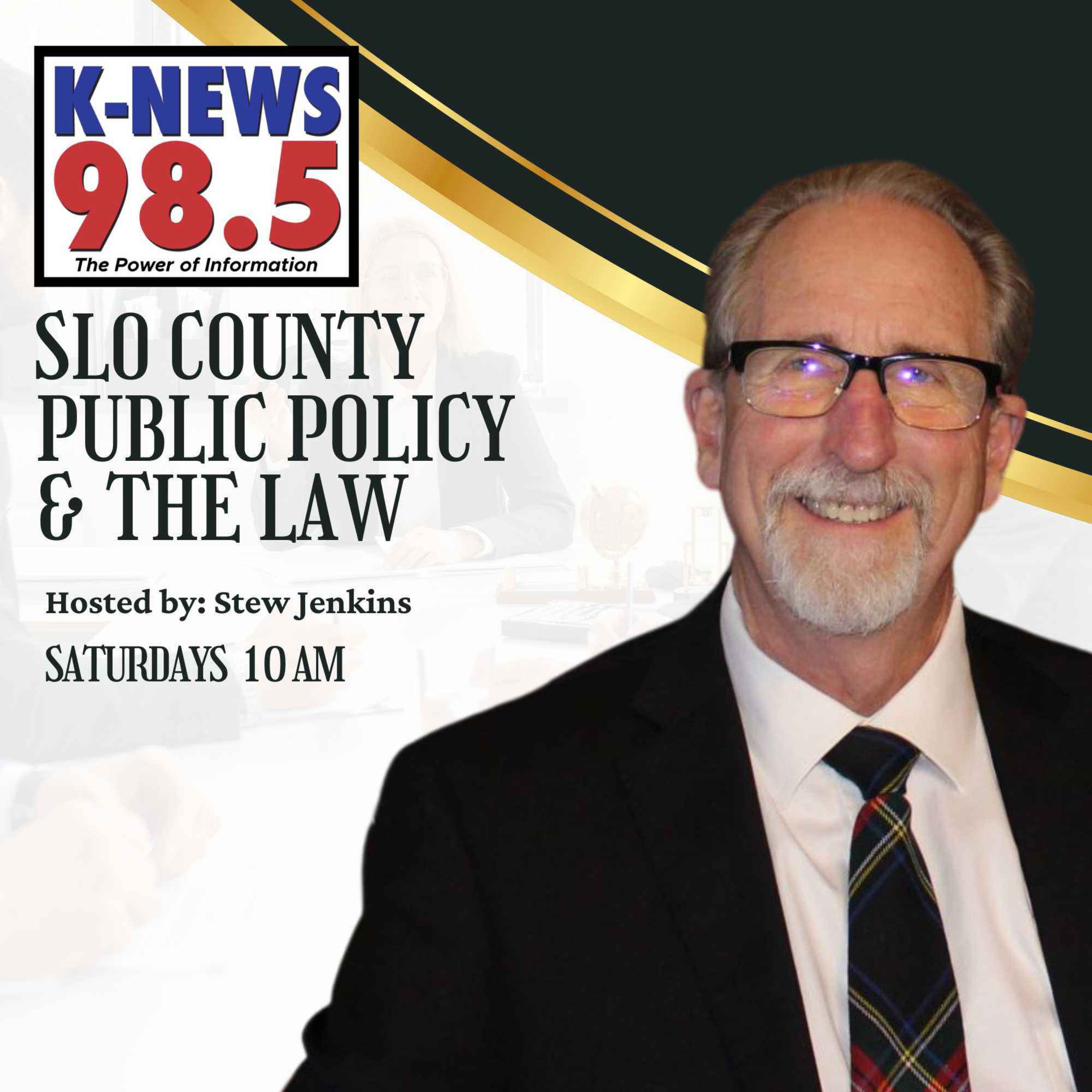 SLO County Public Policy & The Law 