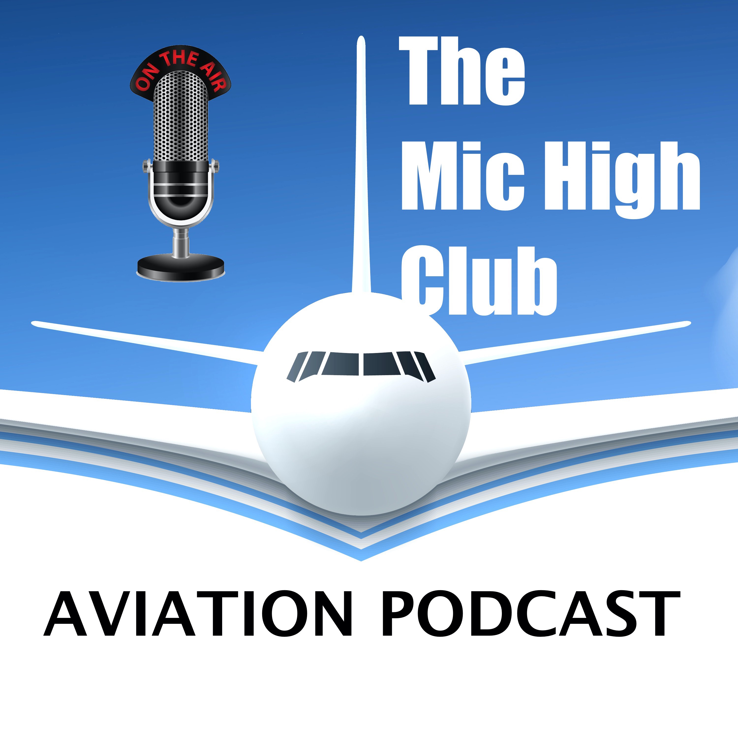 The Mic High Club Luchtvaart Podcast 