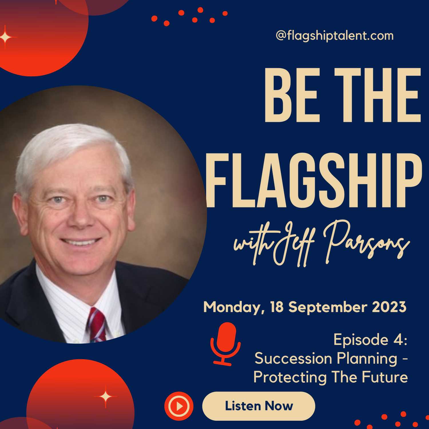 ⁣Episode 4: Succession Planning - Protecting The Future