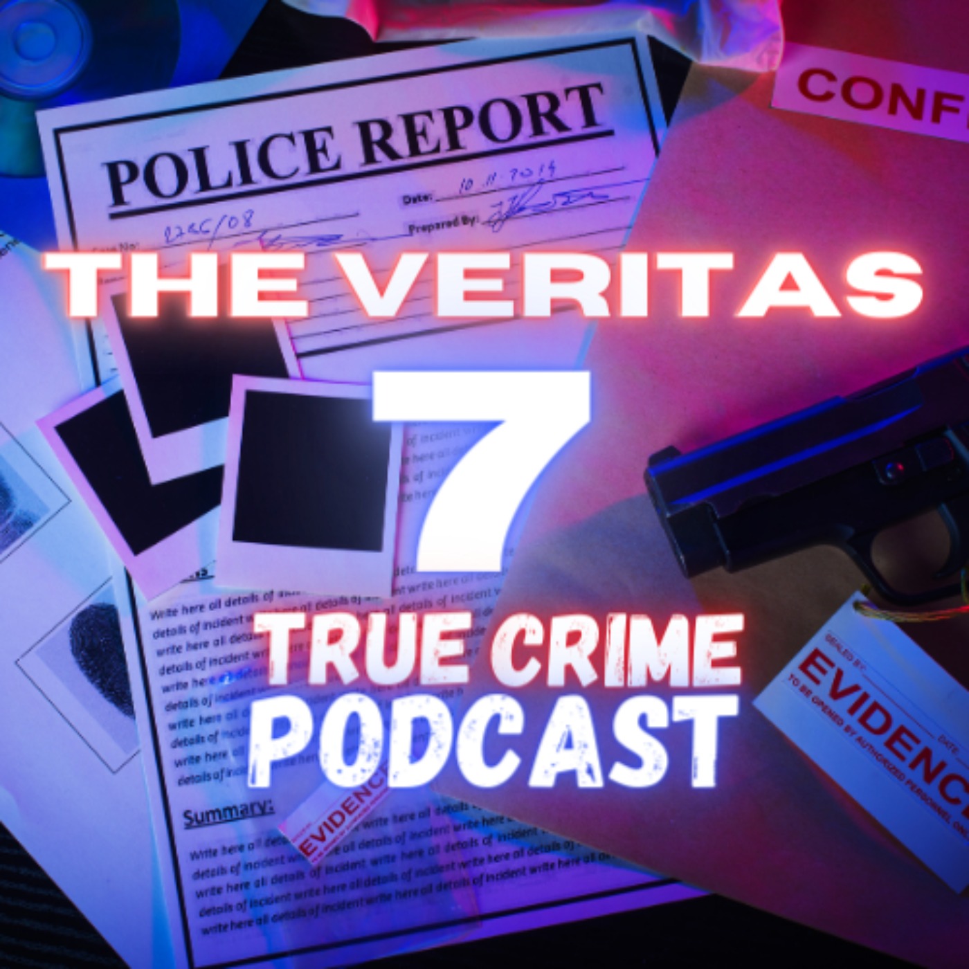 The Veritas 7 - True Crime Podcast 