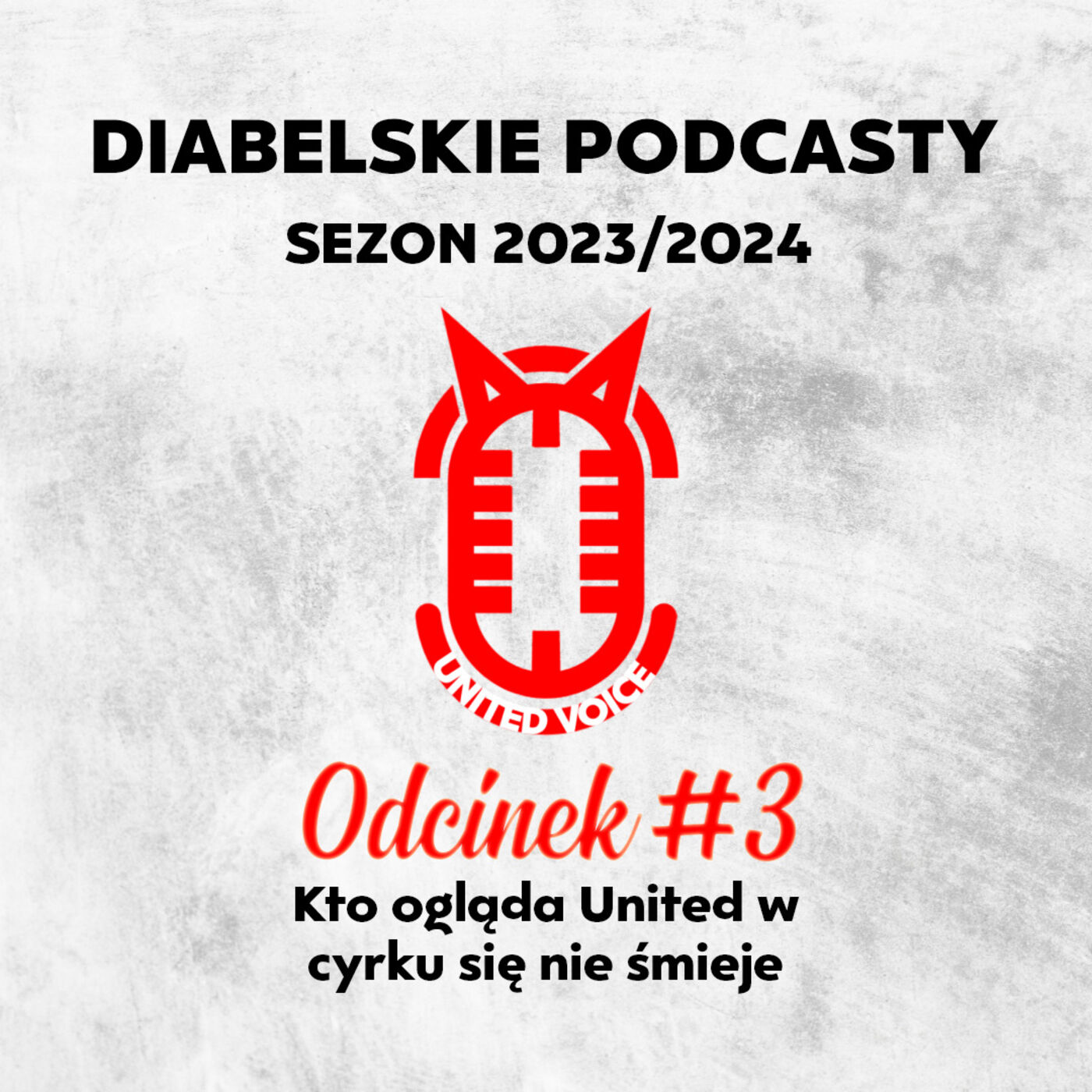 ⁣Diabelski Podcast sezon 5 # - Kto ogląda United ten w cyrku się nie śmieje