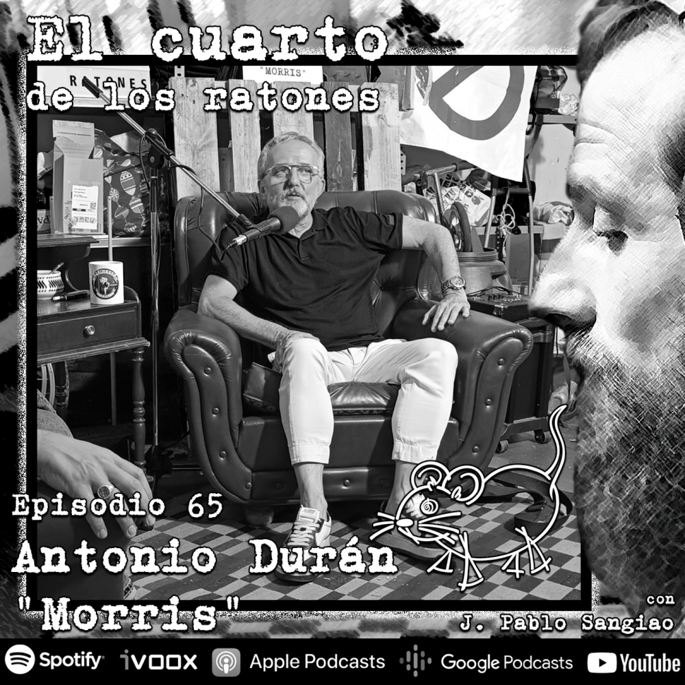 ⁣El Cuarto de los Ratones. Ep. 65 Antonio Durán "Morris".