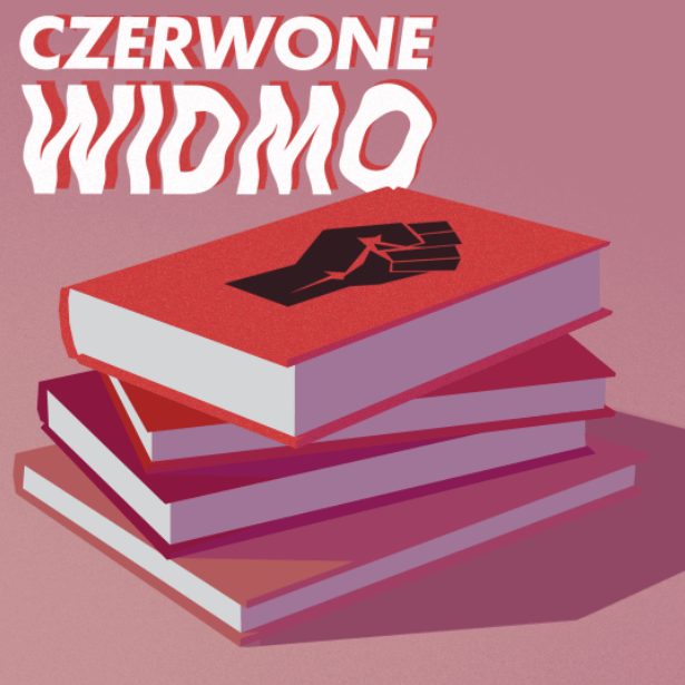 ⁣Czerwone Widmo: Socjalizm – założenia i mity – rozmowa z Tosią Levi z Akcji Socjalistycznej