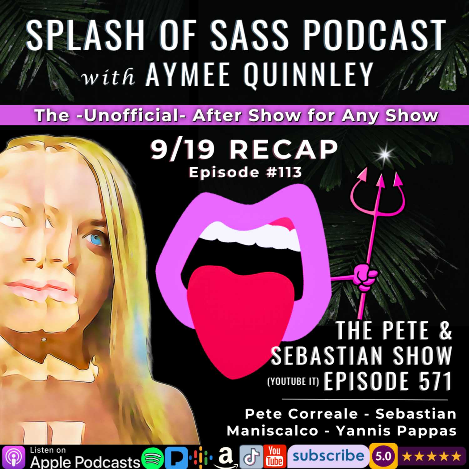 ⁣Splash of Sass Ep 113- Recap of The Pete & Sebastian Show #571