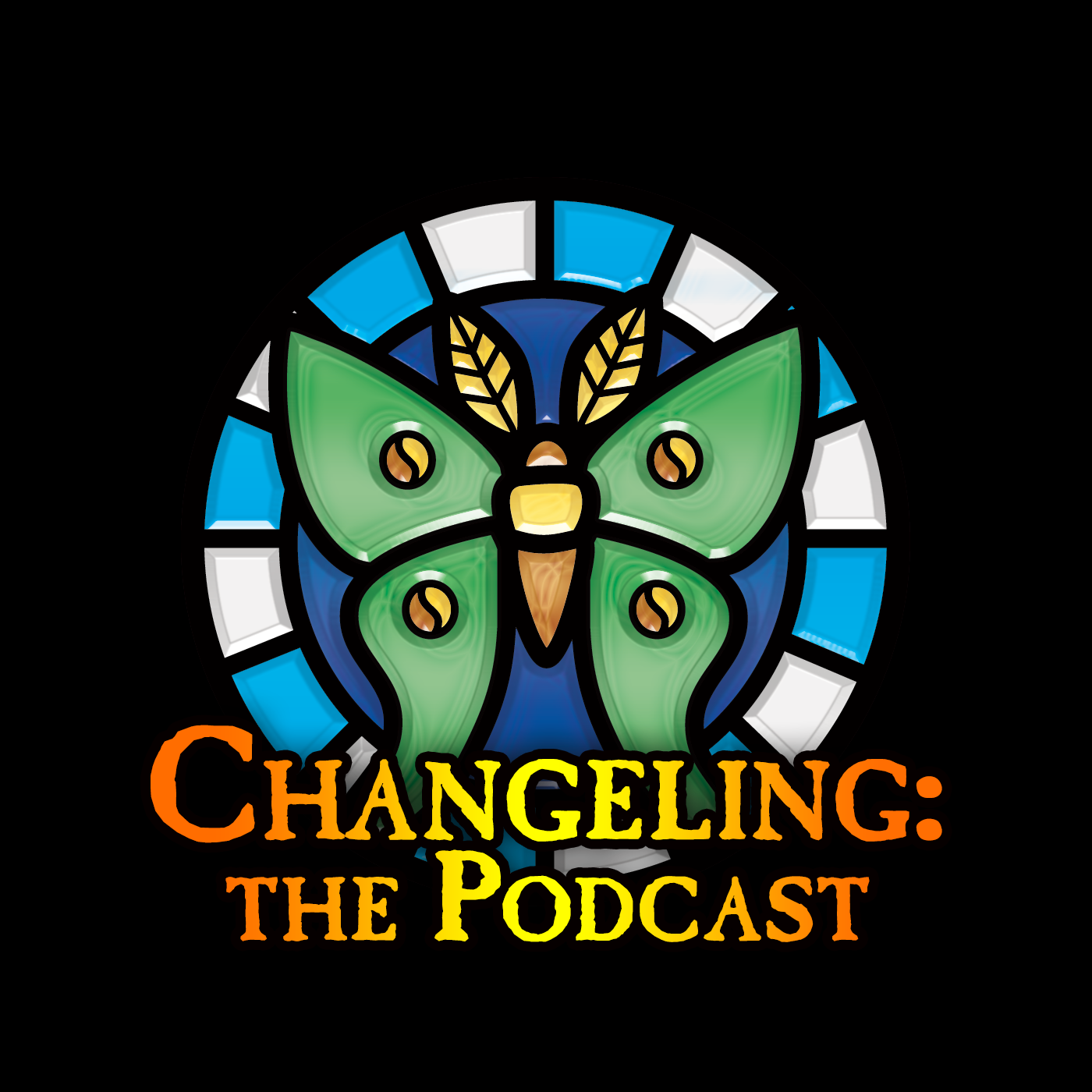 Changeling the Podcast 