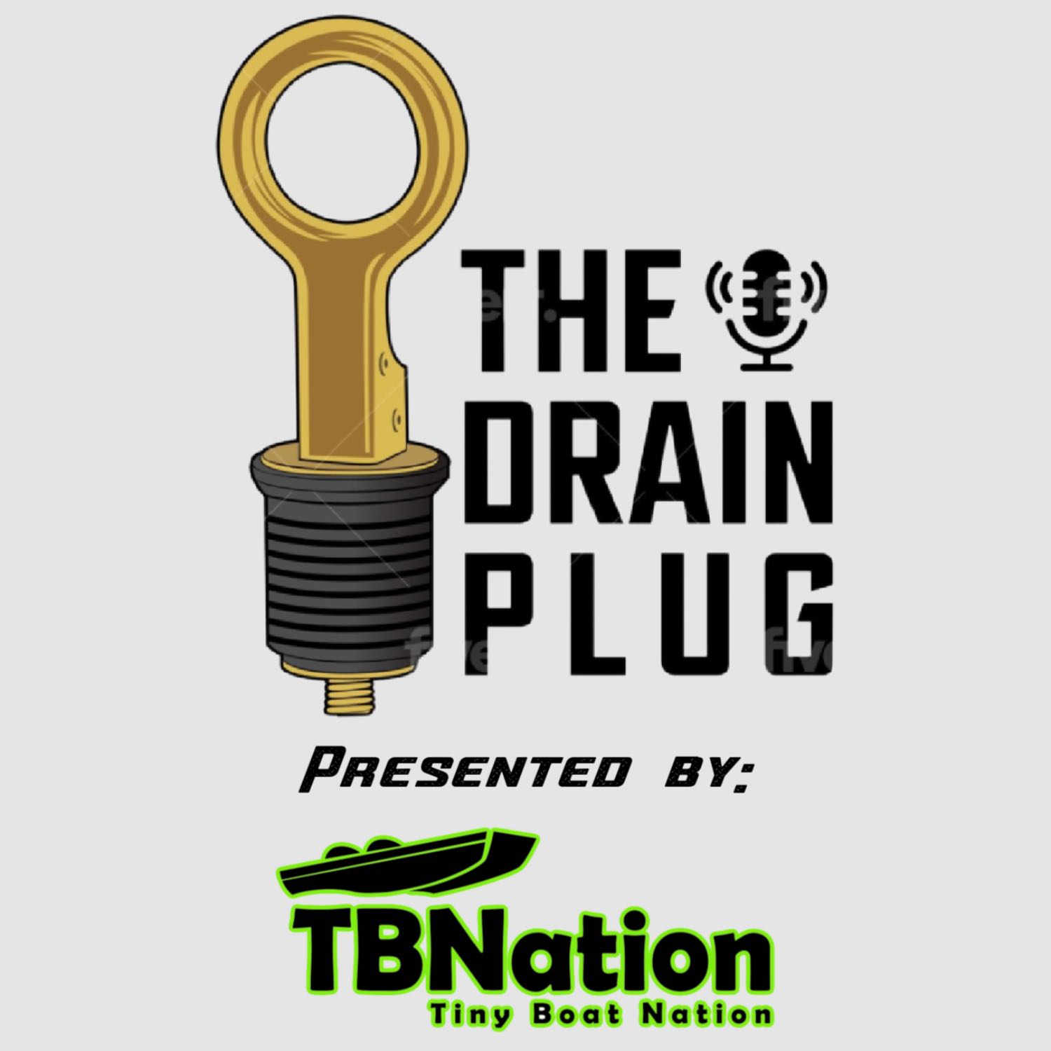 The Drain Plug Podcast 