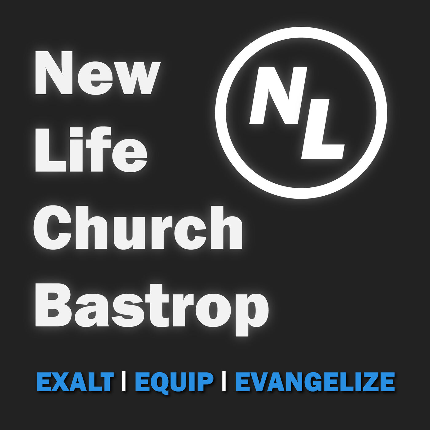 New Life Church Bastrop 