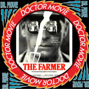 Doctor Movie: Episode 229: The Farmer