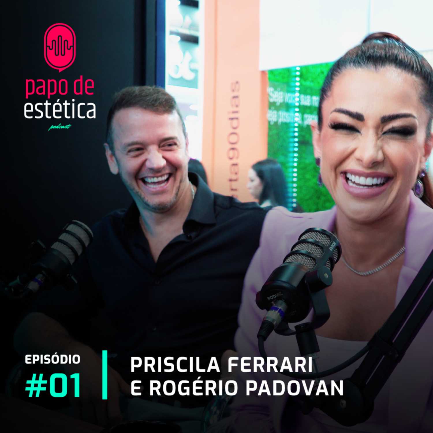 #01 - Priscila Ferrari e Rogério Padovan