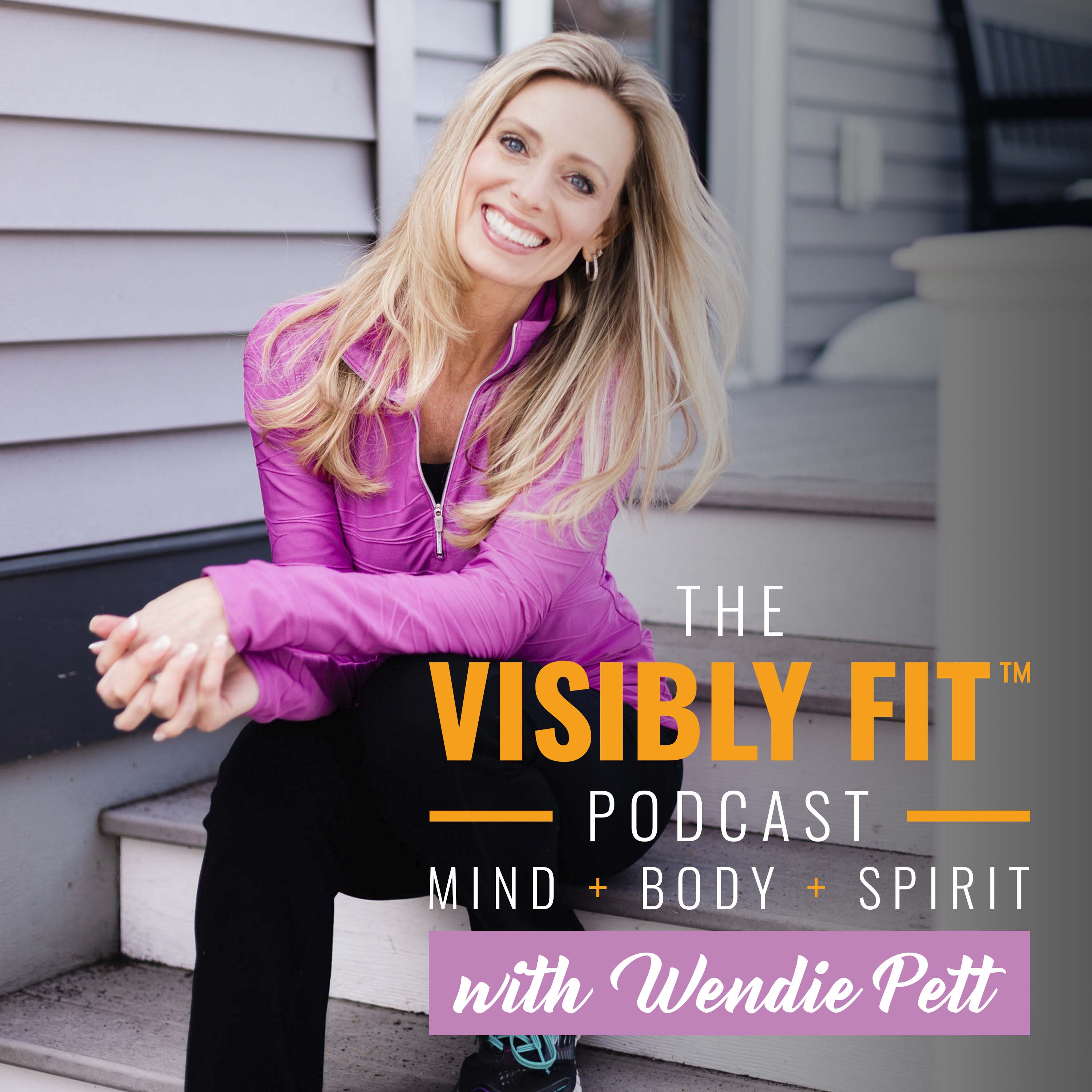 Visibly Fit with Wendie Pett 