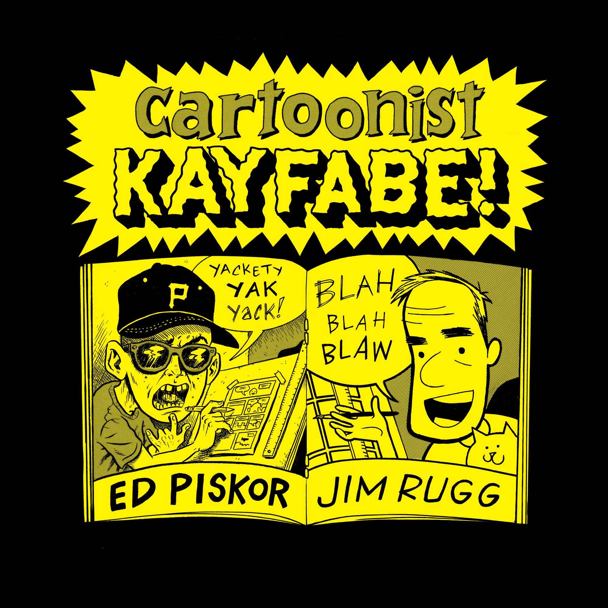 Cartoonist Kayfabe 