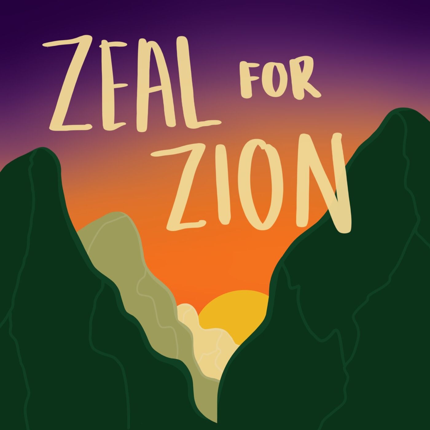 Zeal For Zion 