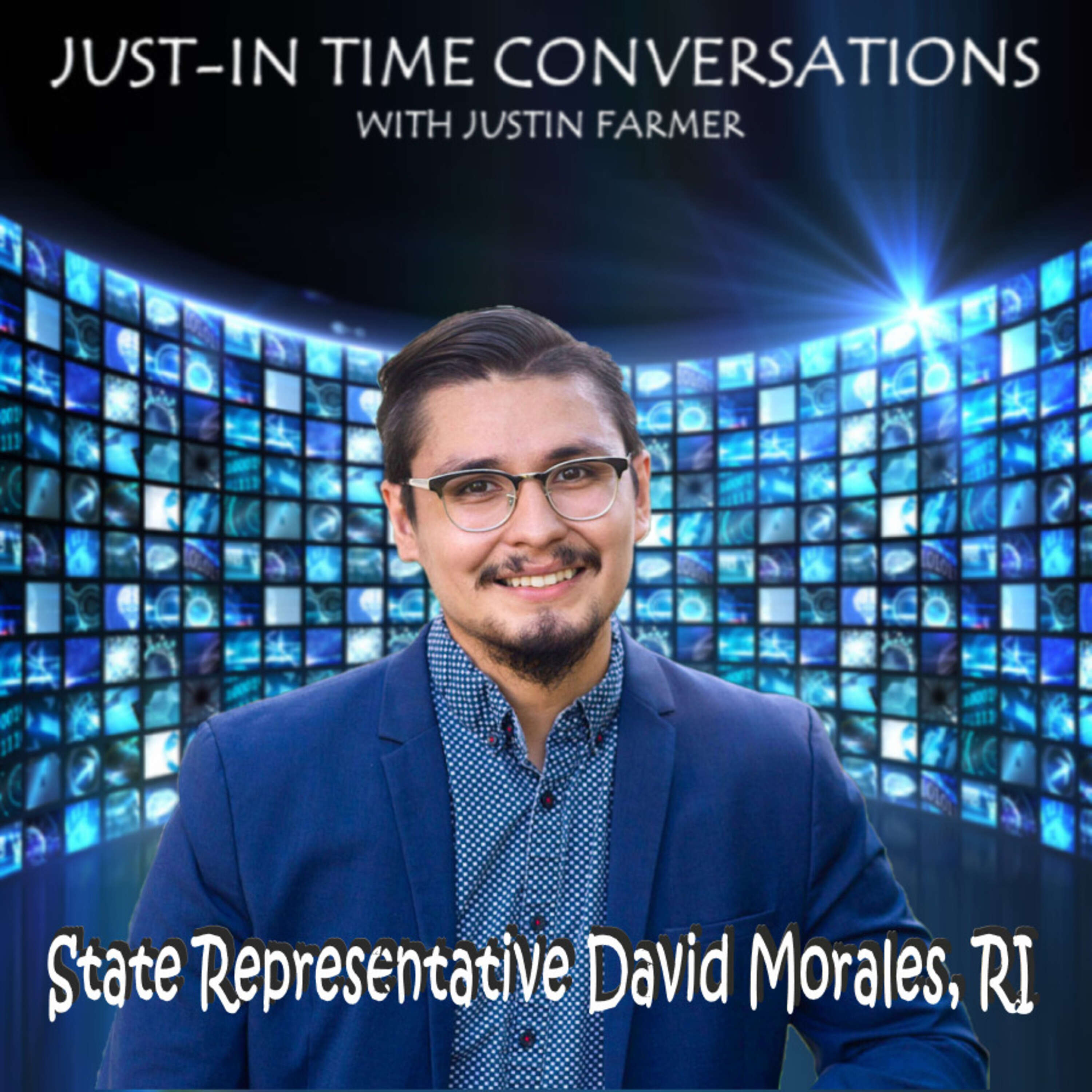 ⁣Just-In Time Conversations: State Representative David Morales, RI