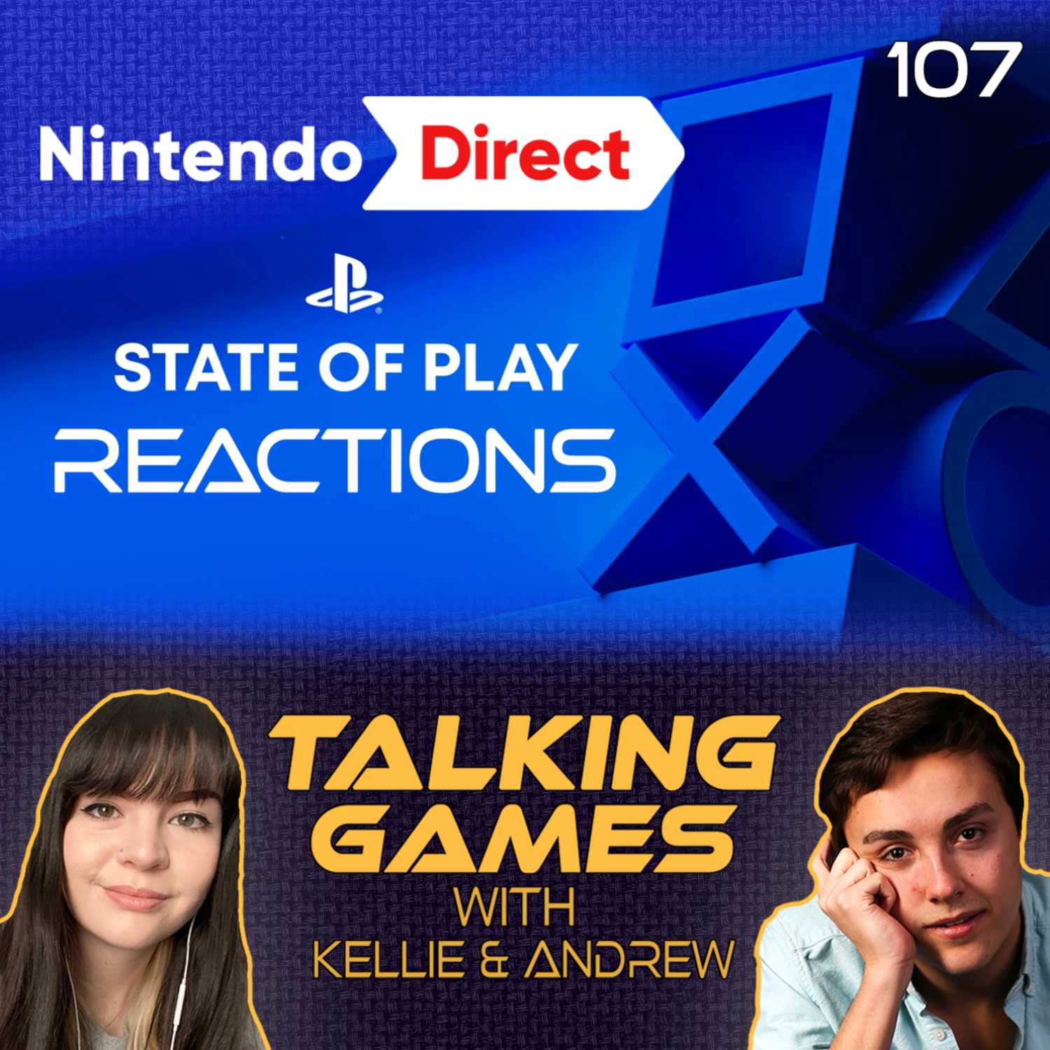 Episode 107: Nintendo Direct, State of Play, & Xbox Leak Reactions!