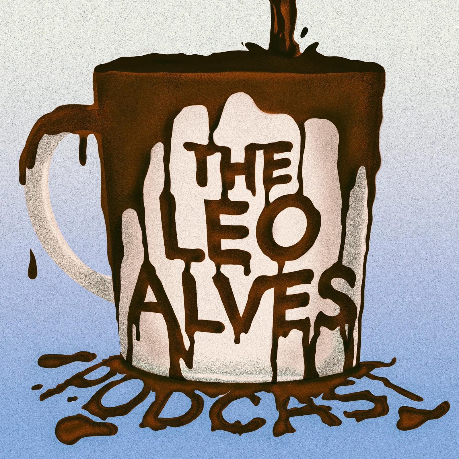 The Leo Alves Podcast 