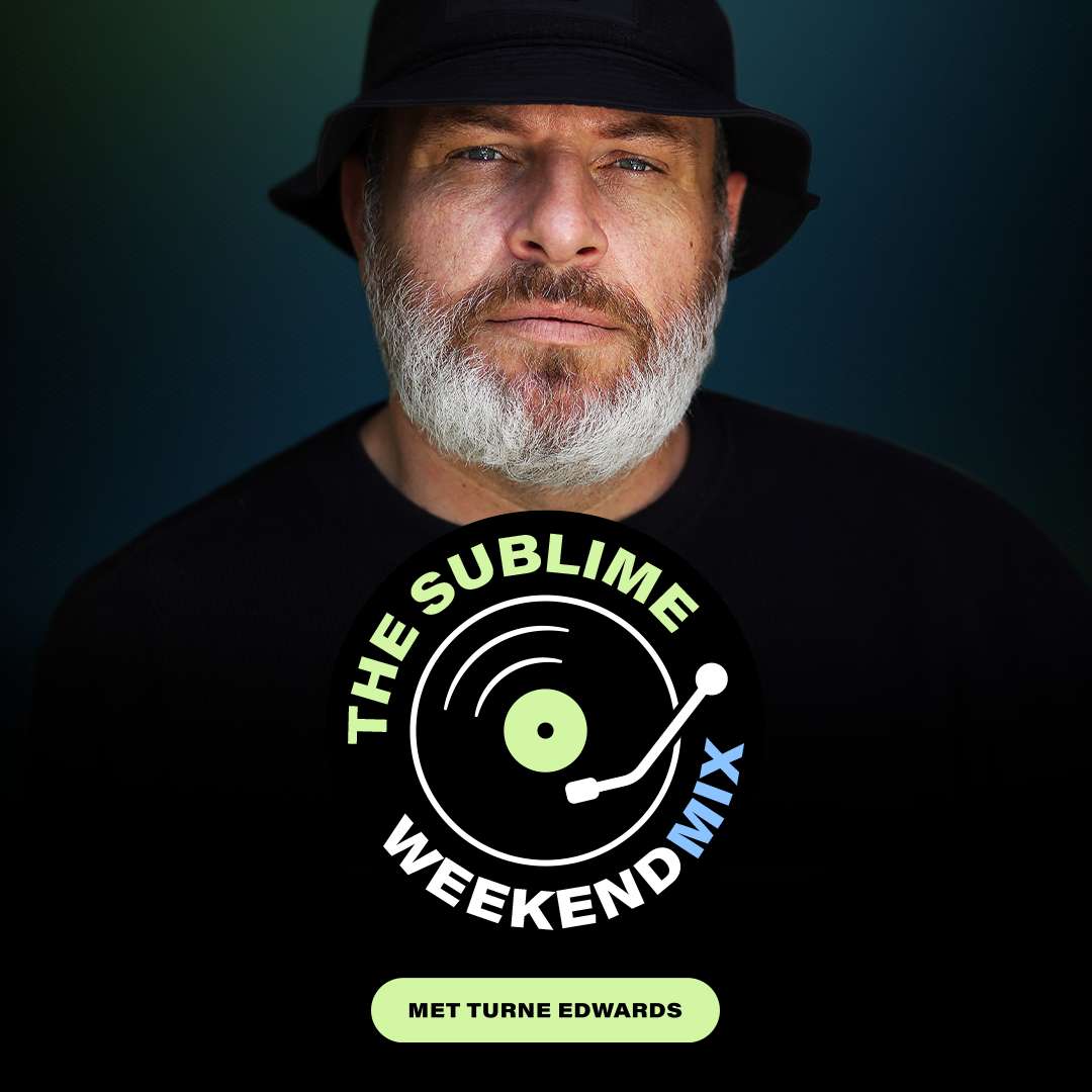 The Sublime weekendmix met DJ Turne #130