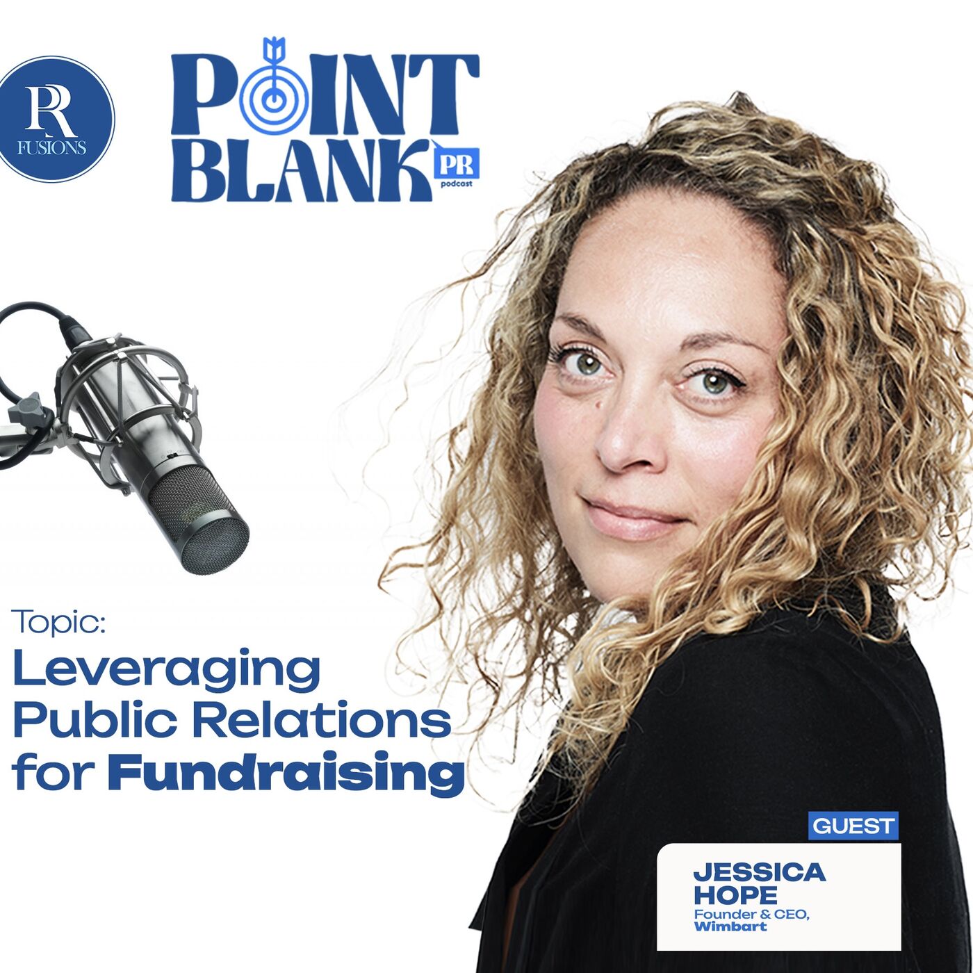 ⁣Leveraging PR for Fundraising with Jessica Hope