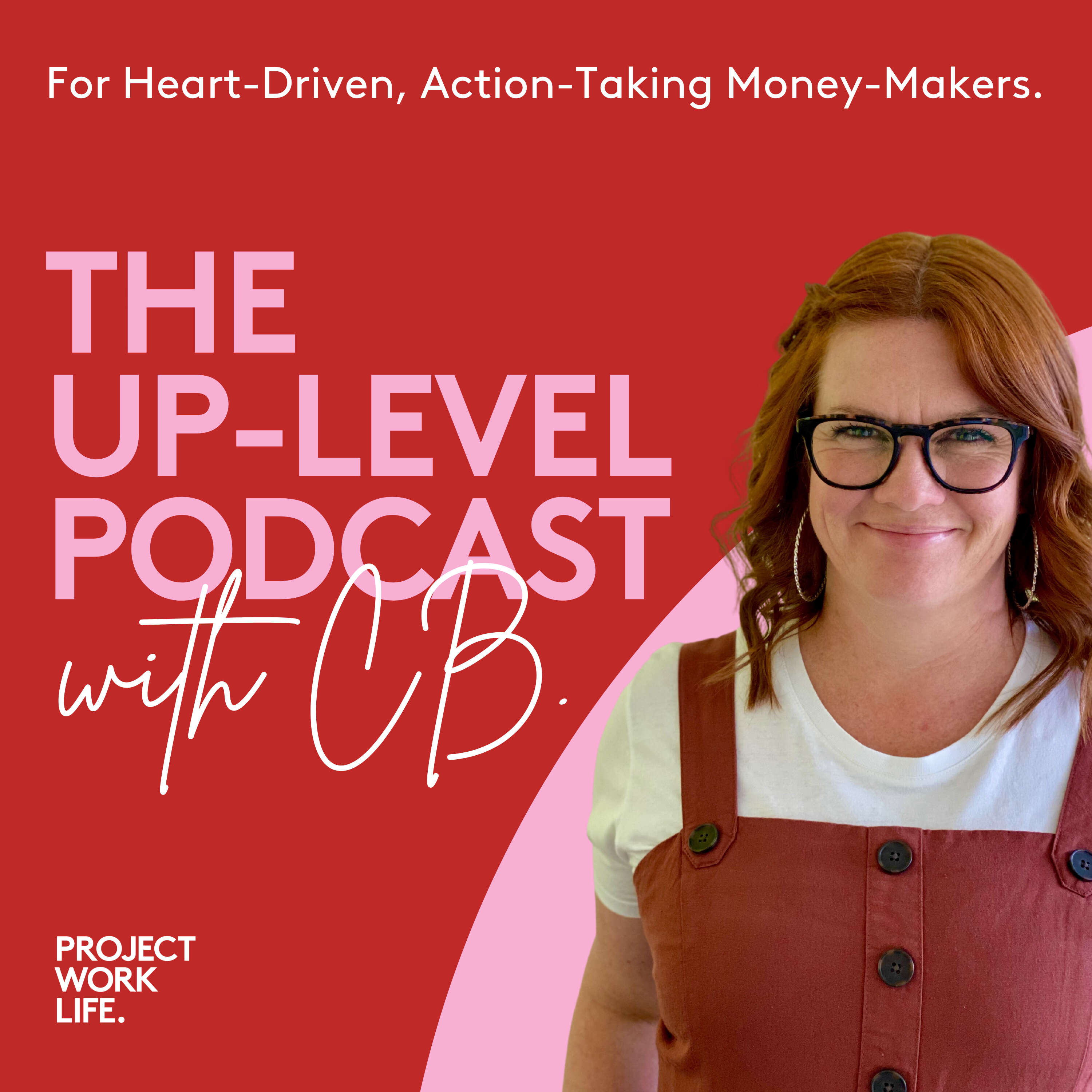 The Up-Level Podcast with CB 