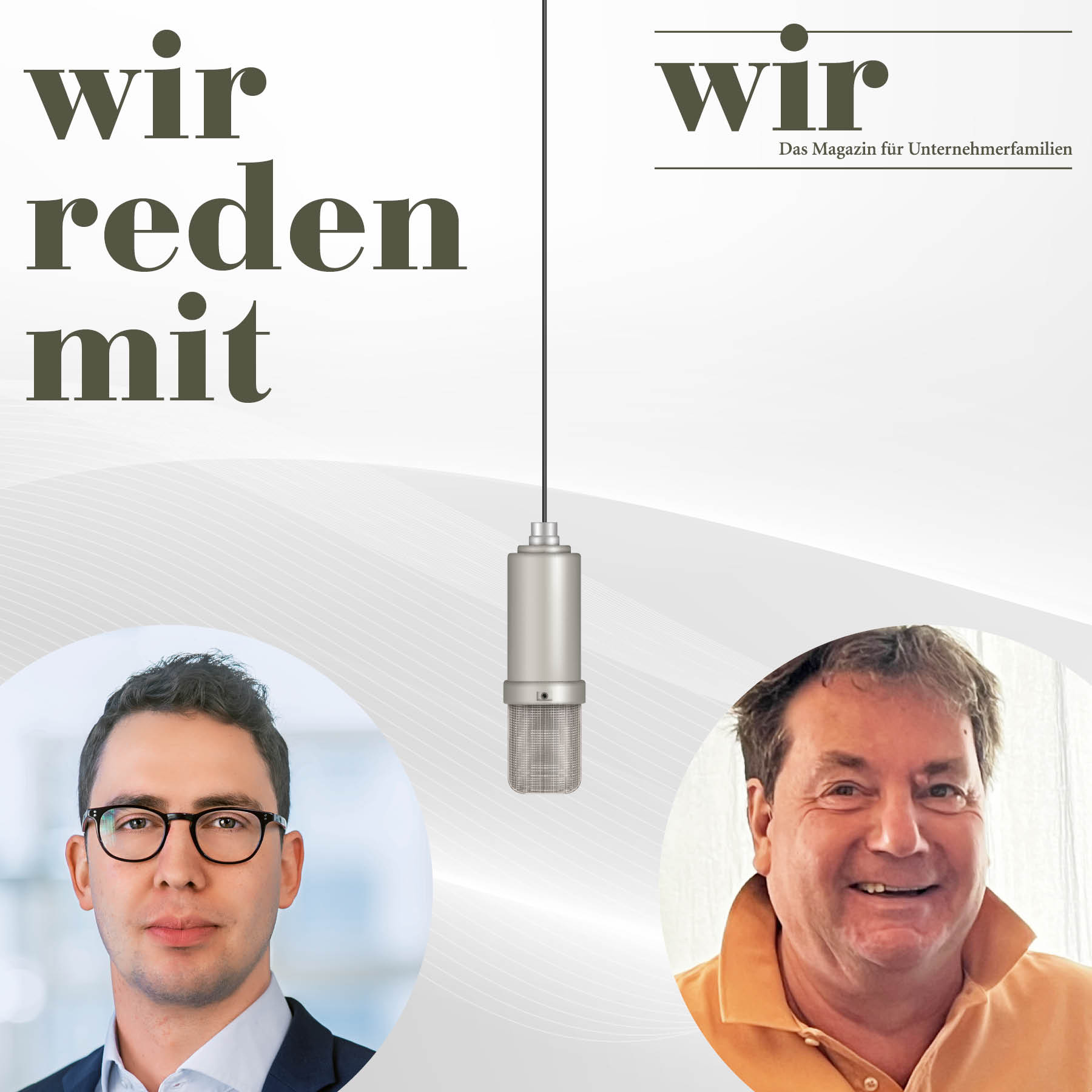 Wir reden mit #19: Doppelfolge zum Investoreneinstieg – Der Unternehmer (1/2)