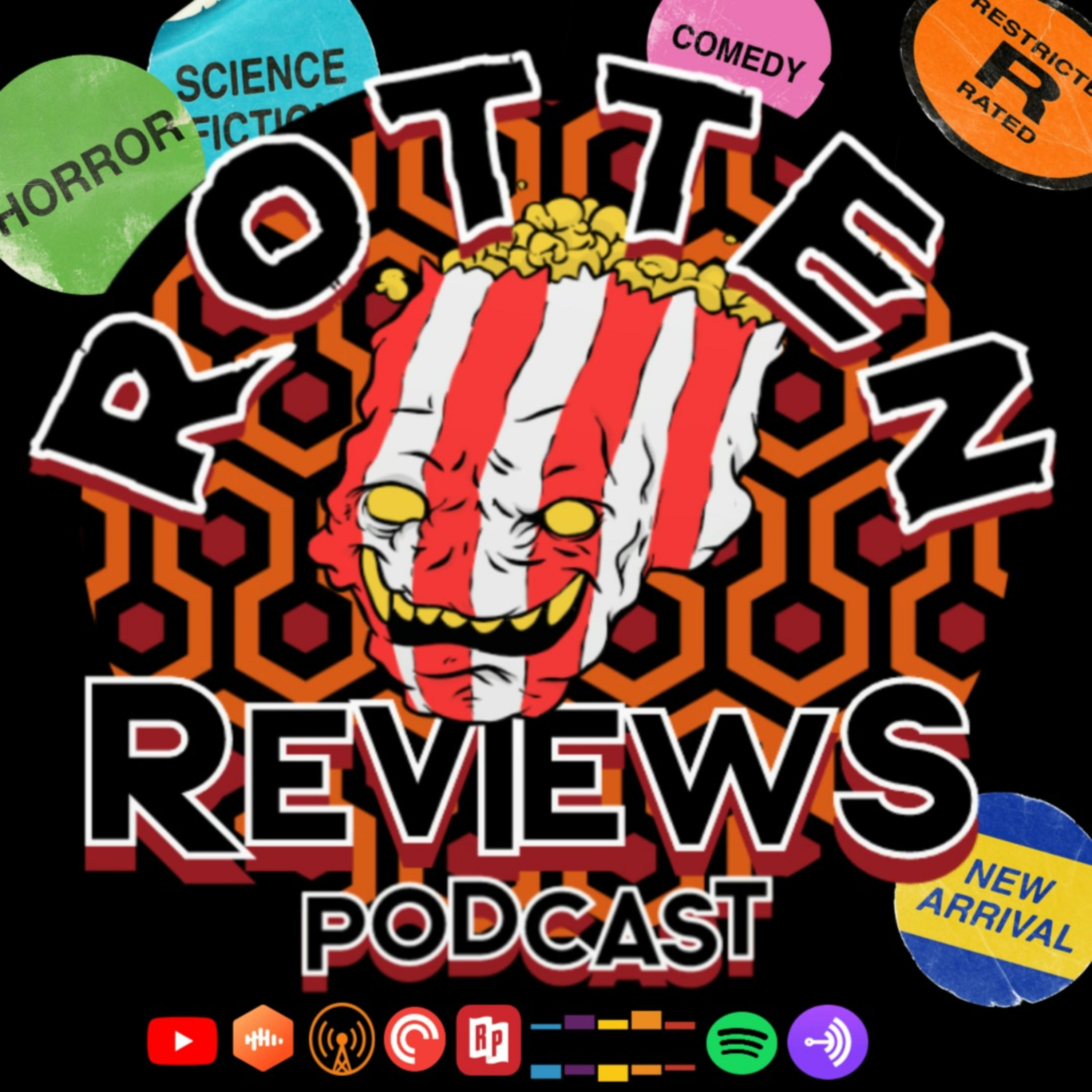 Rotten Reviews Podcast 