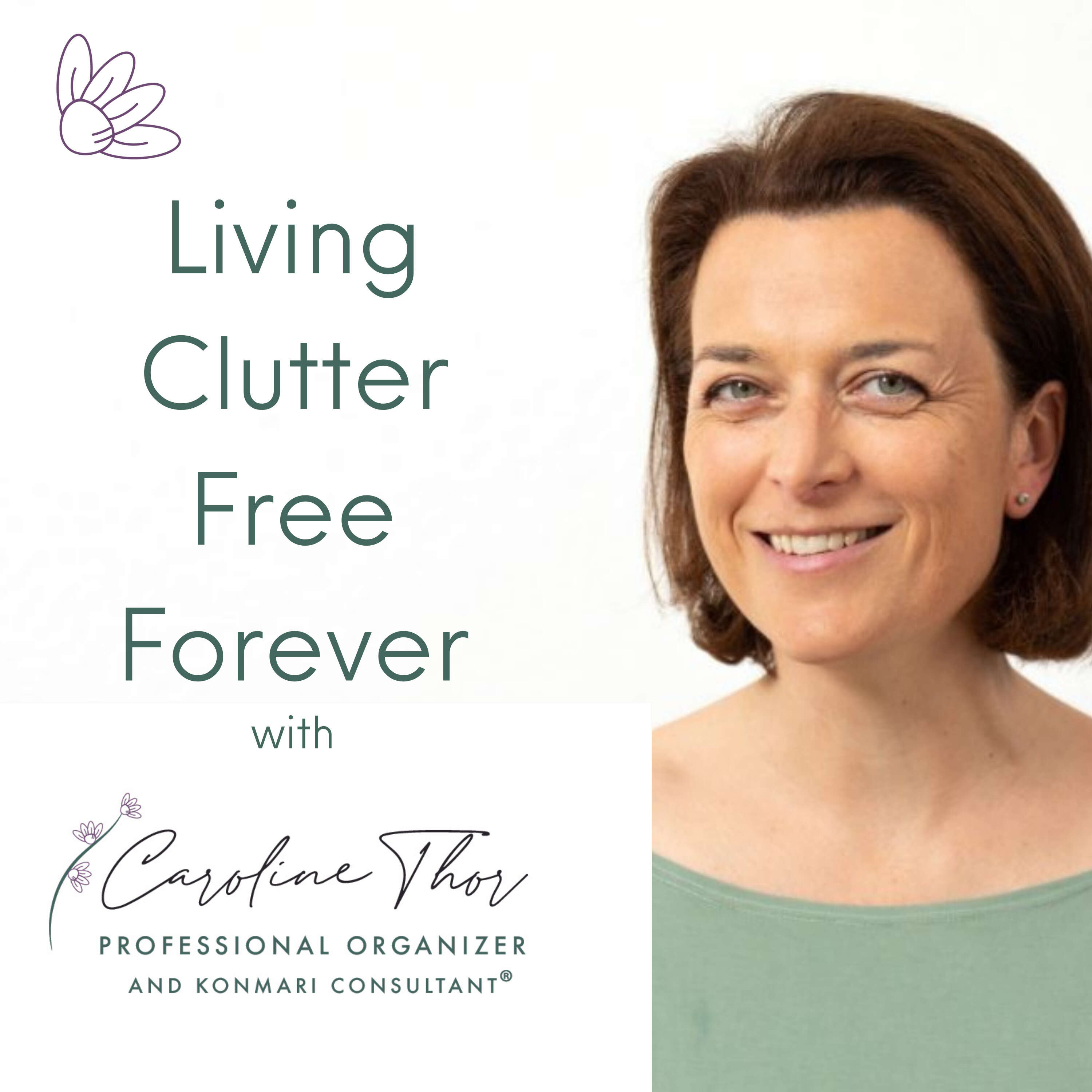 Living Clutter Free Forever 