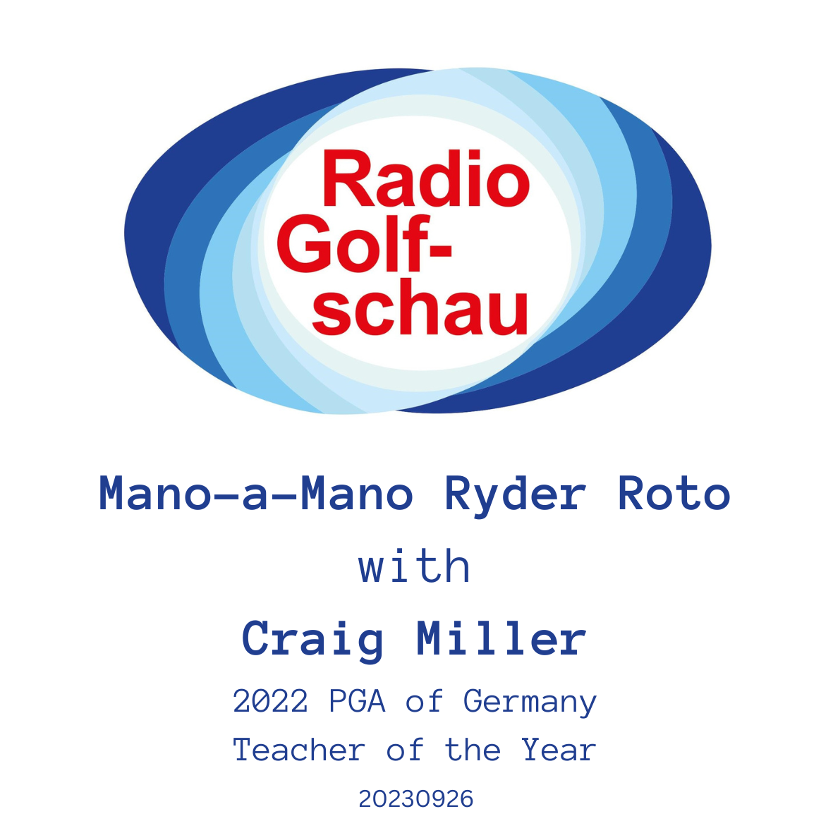 Mano-a-Mano Ryder Roto with Craig Miller