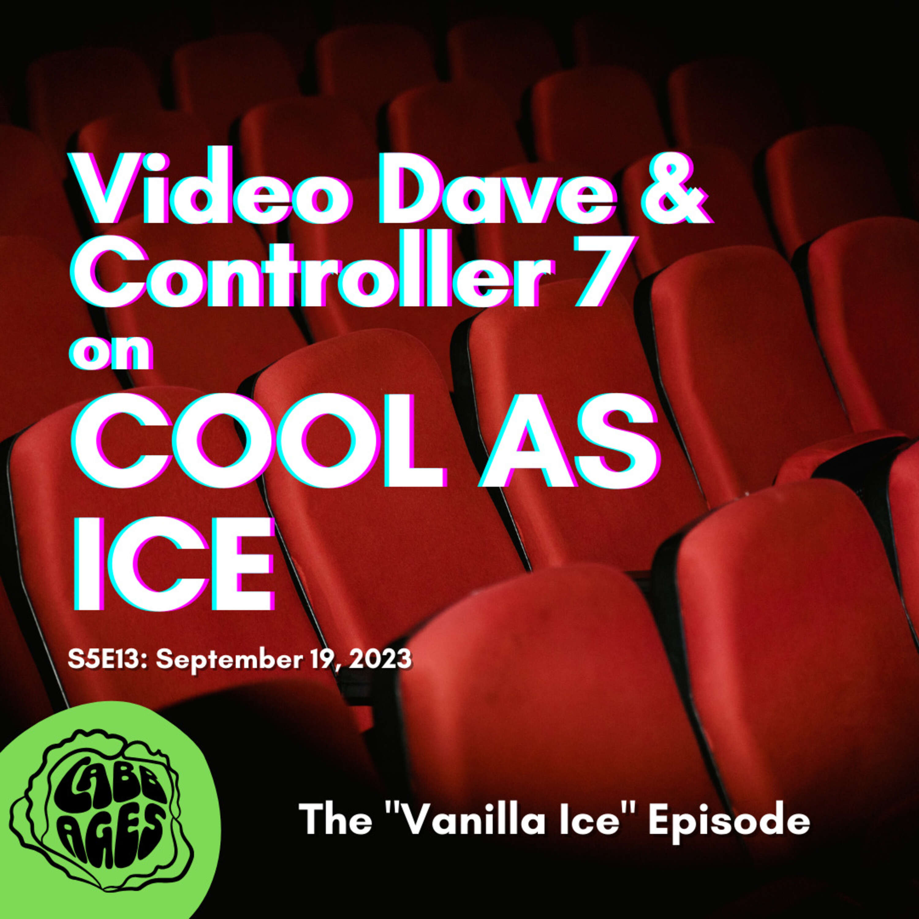 Controller 7 & Video Dave on Cool As Ice