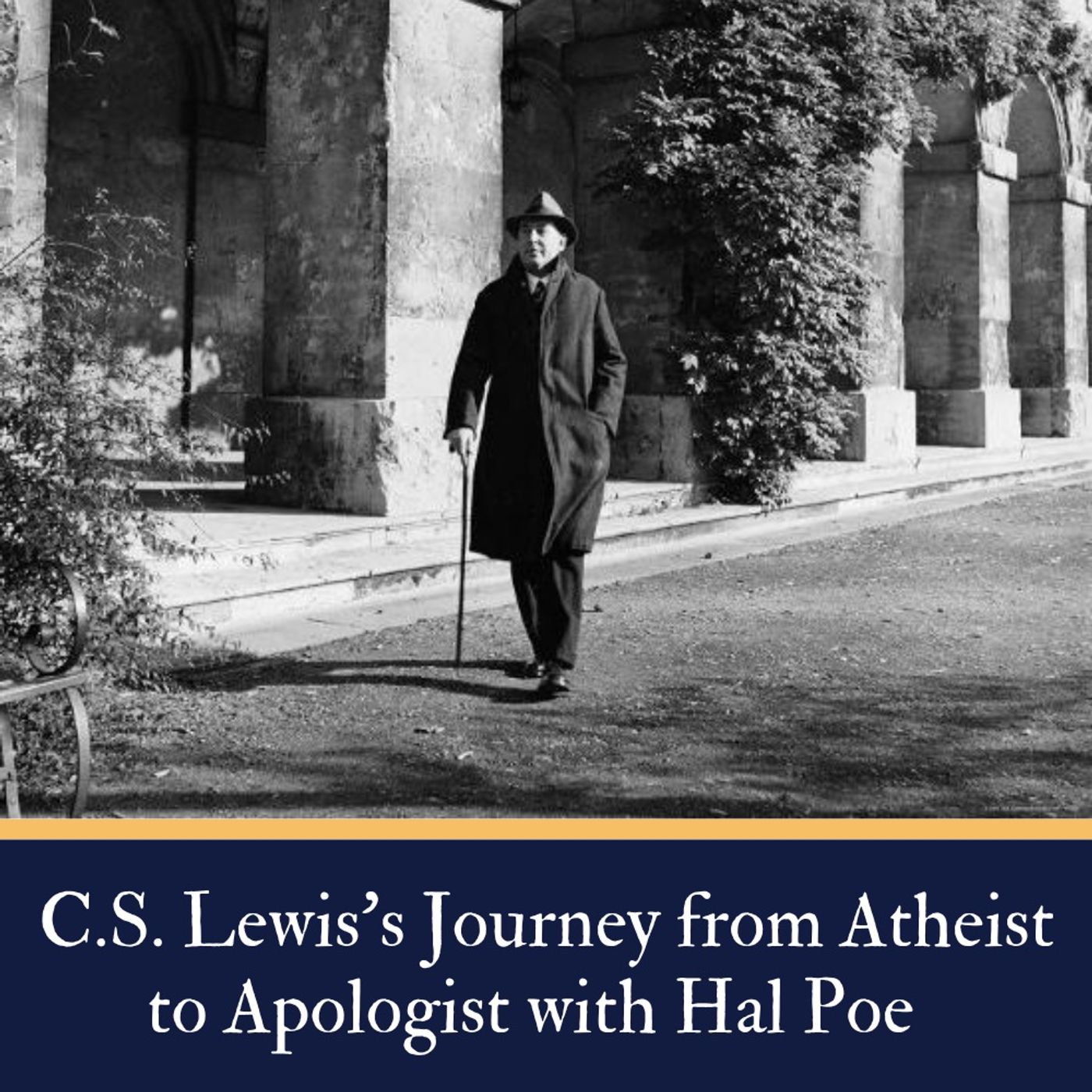 ⁣C.S. Lewis's Journey from Atheist to Apologist w/ Hal Poe