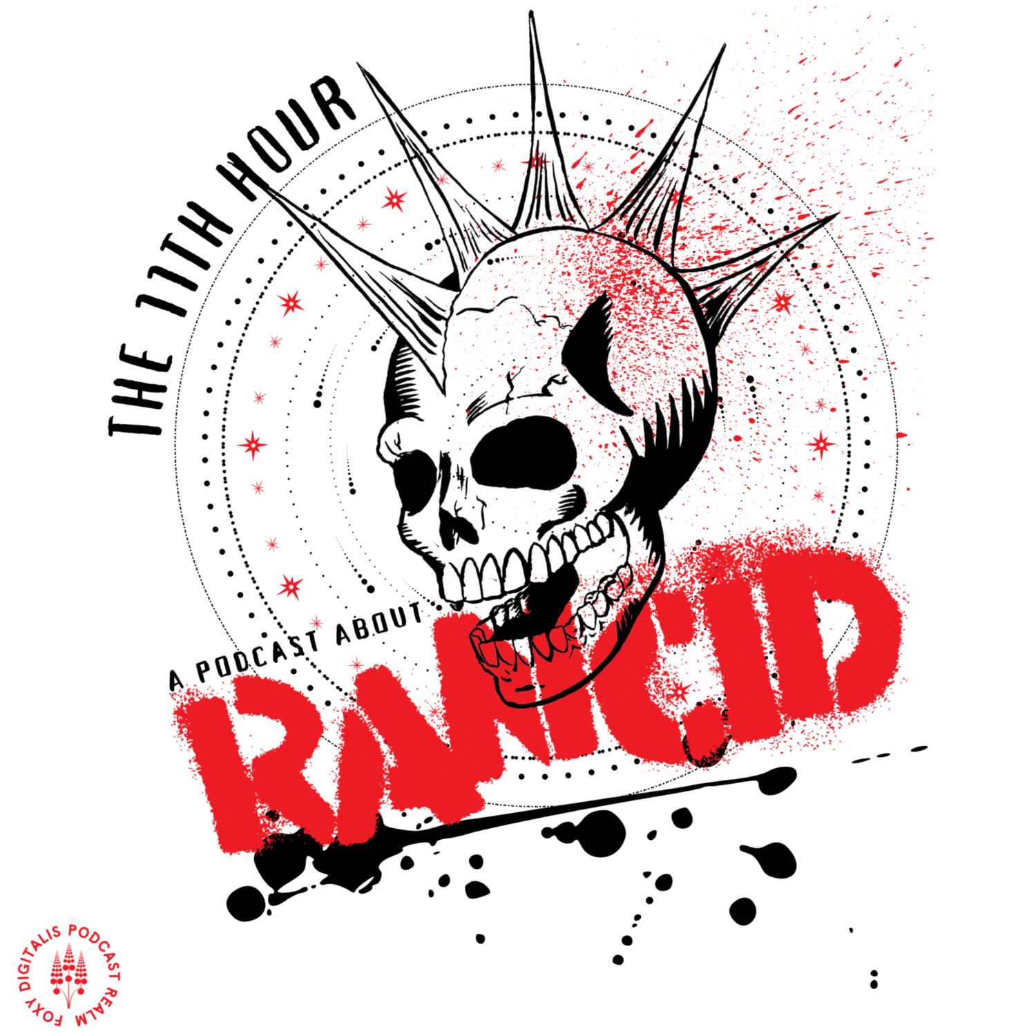 The 11th Hour: A Rancid Podcast 