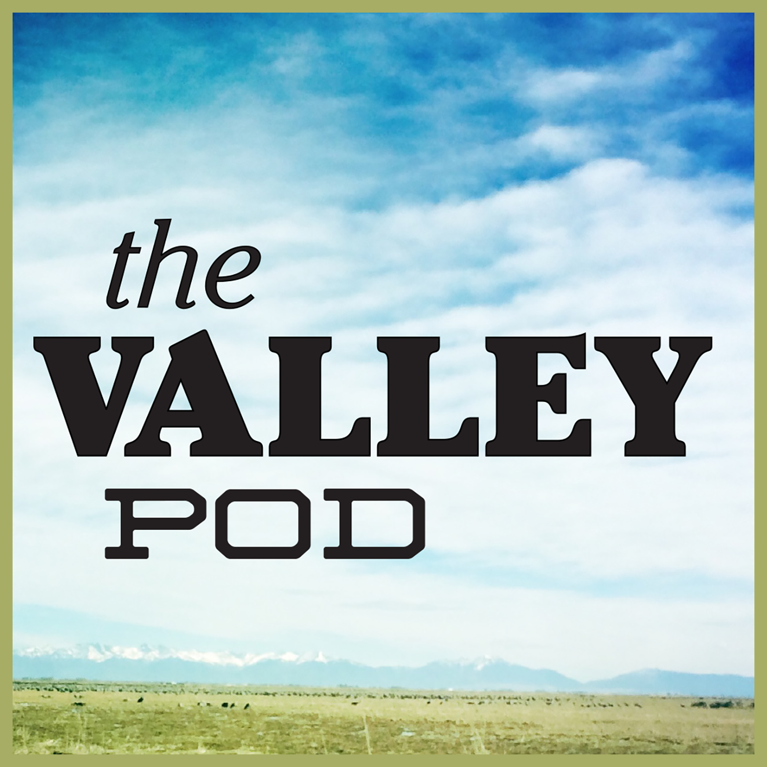 The Valley Pod 