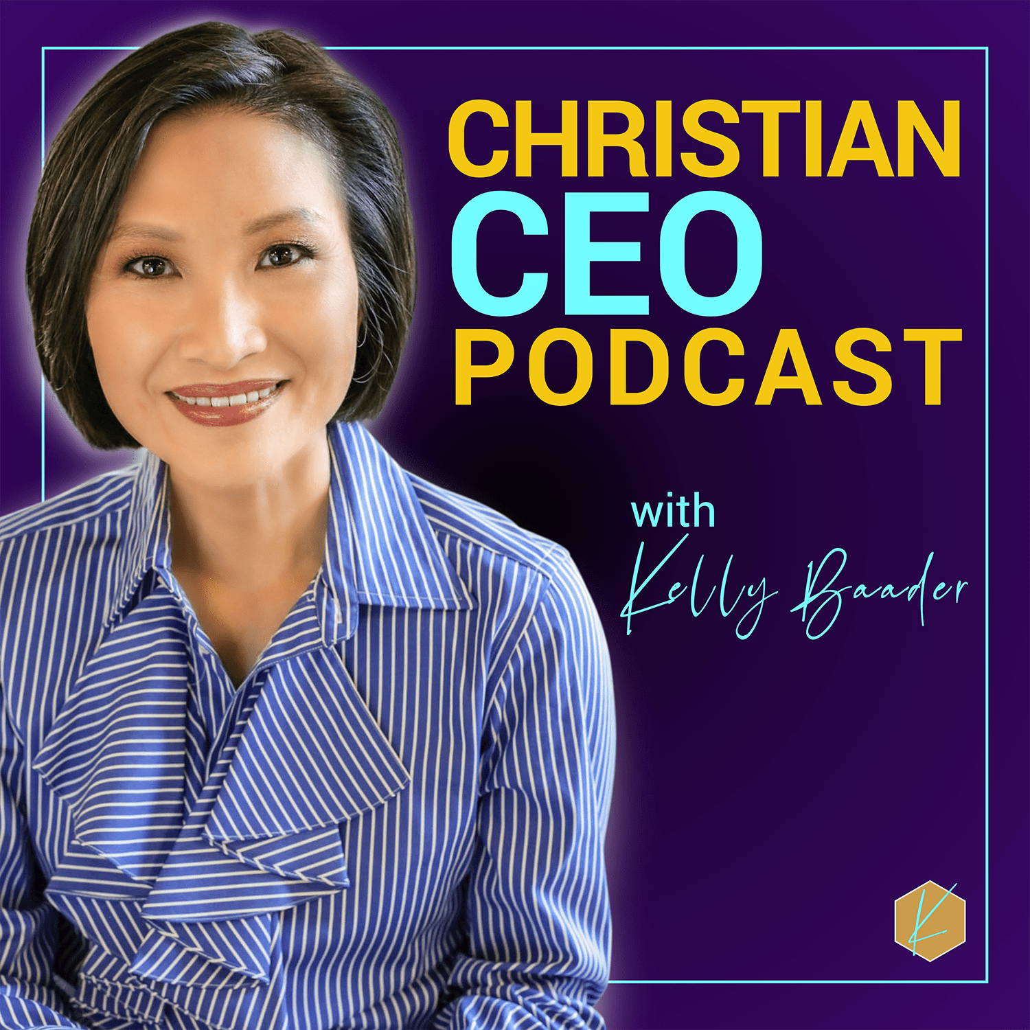 Christian CEO Podcast with Kelly Baader 