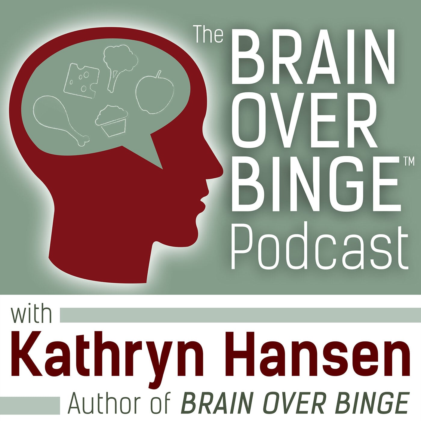 Brain over Binge Podcast 