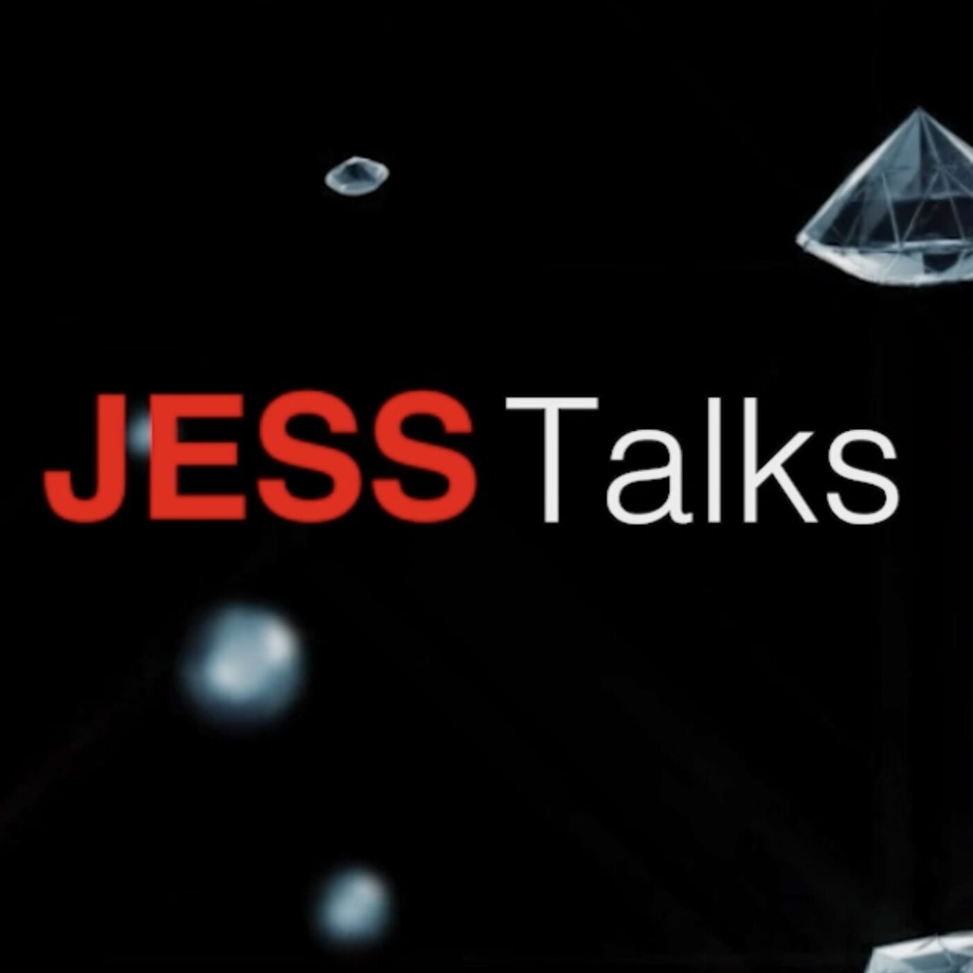 Jess Talks 