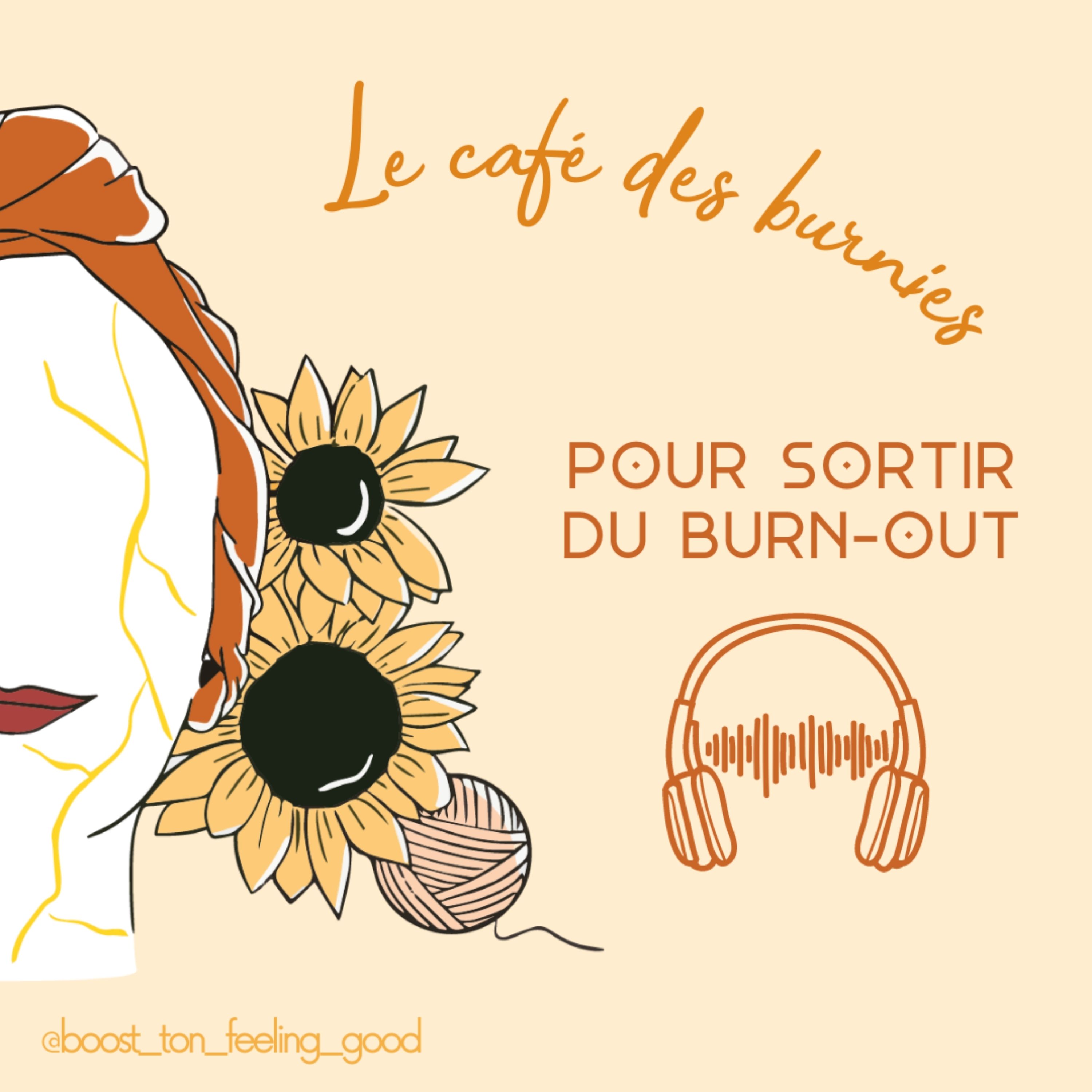 Le café des burnies - Pour sortir du burn-out 