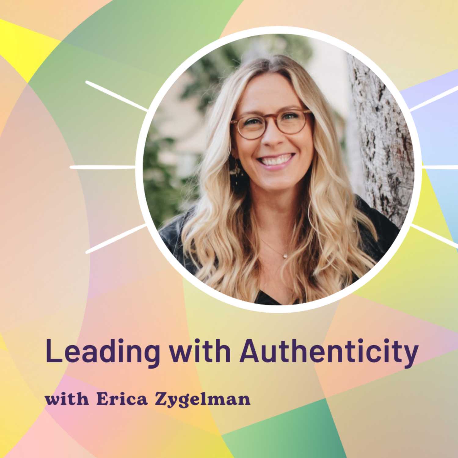 Leading with Authenticity