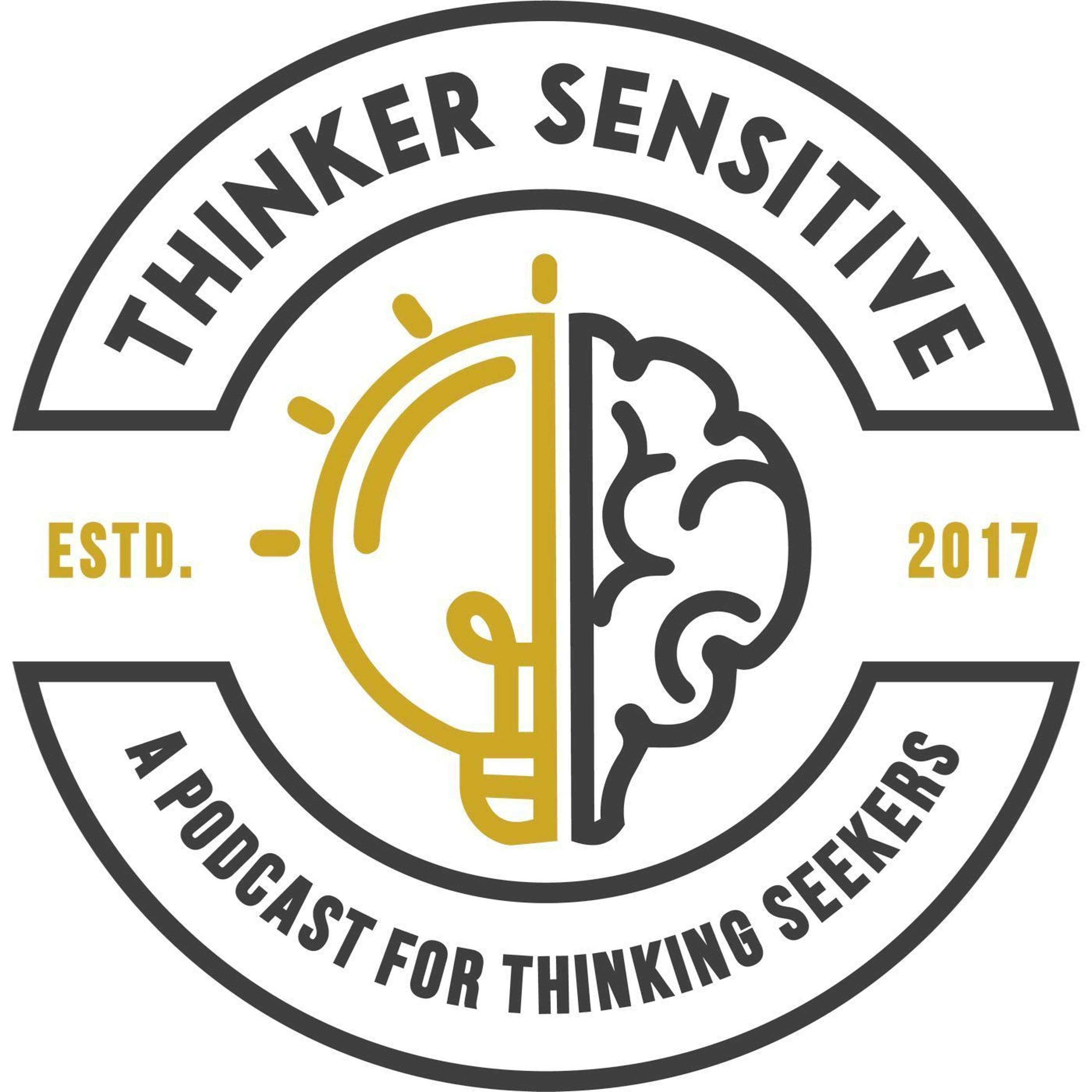 Thinker Sensitive 