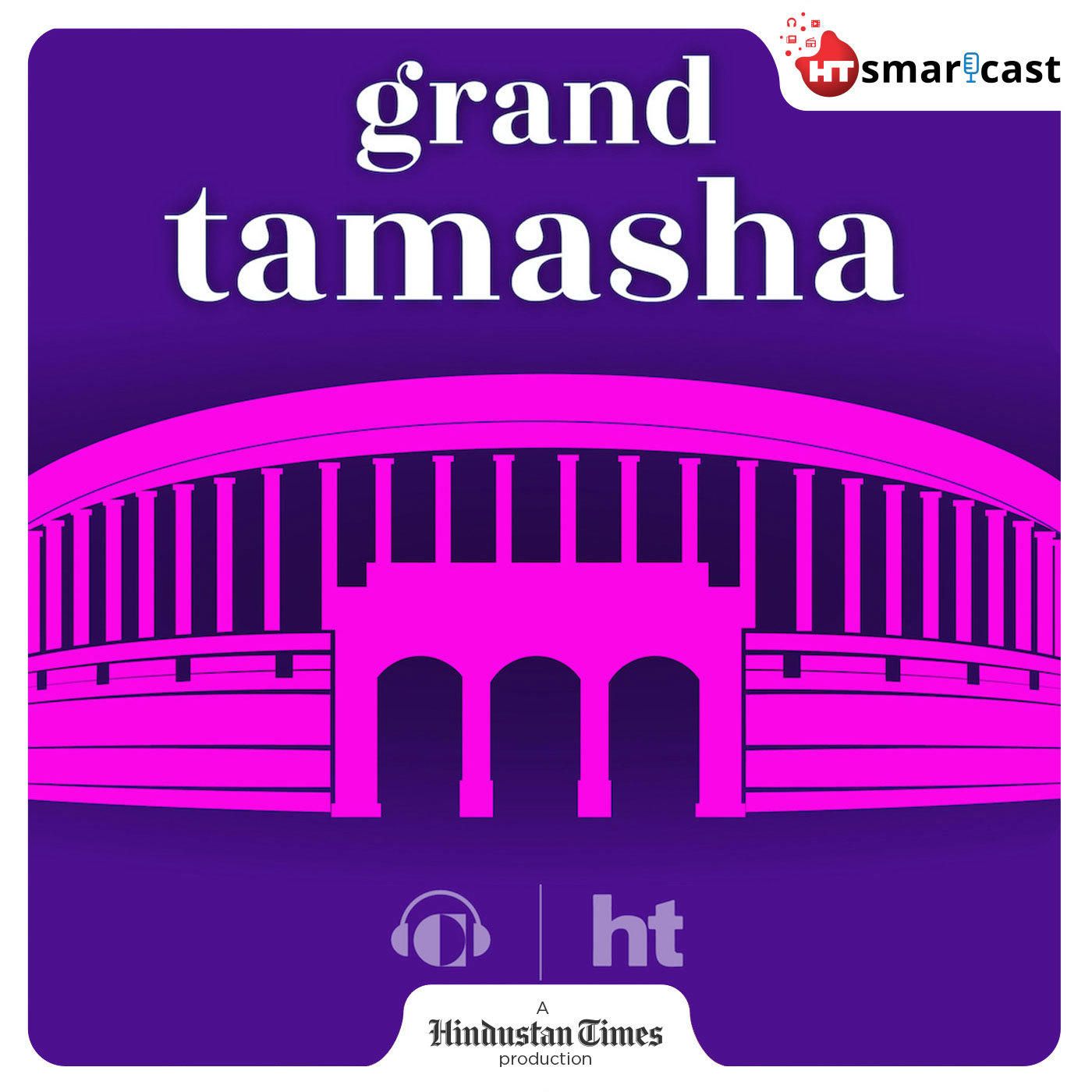 Grand Tamasha 