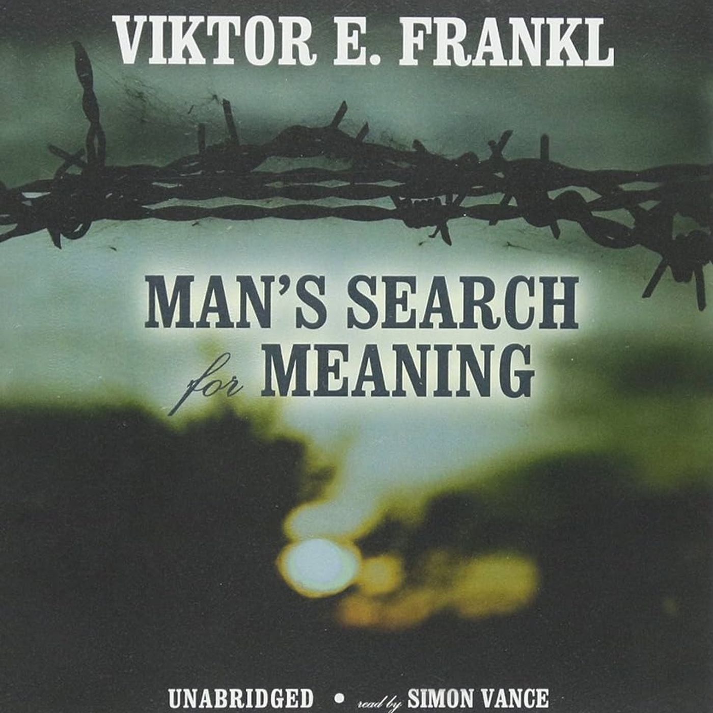 Man's Search for Meaning by Viktor Frankl