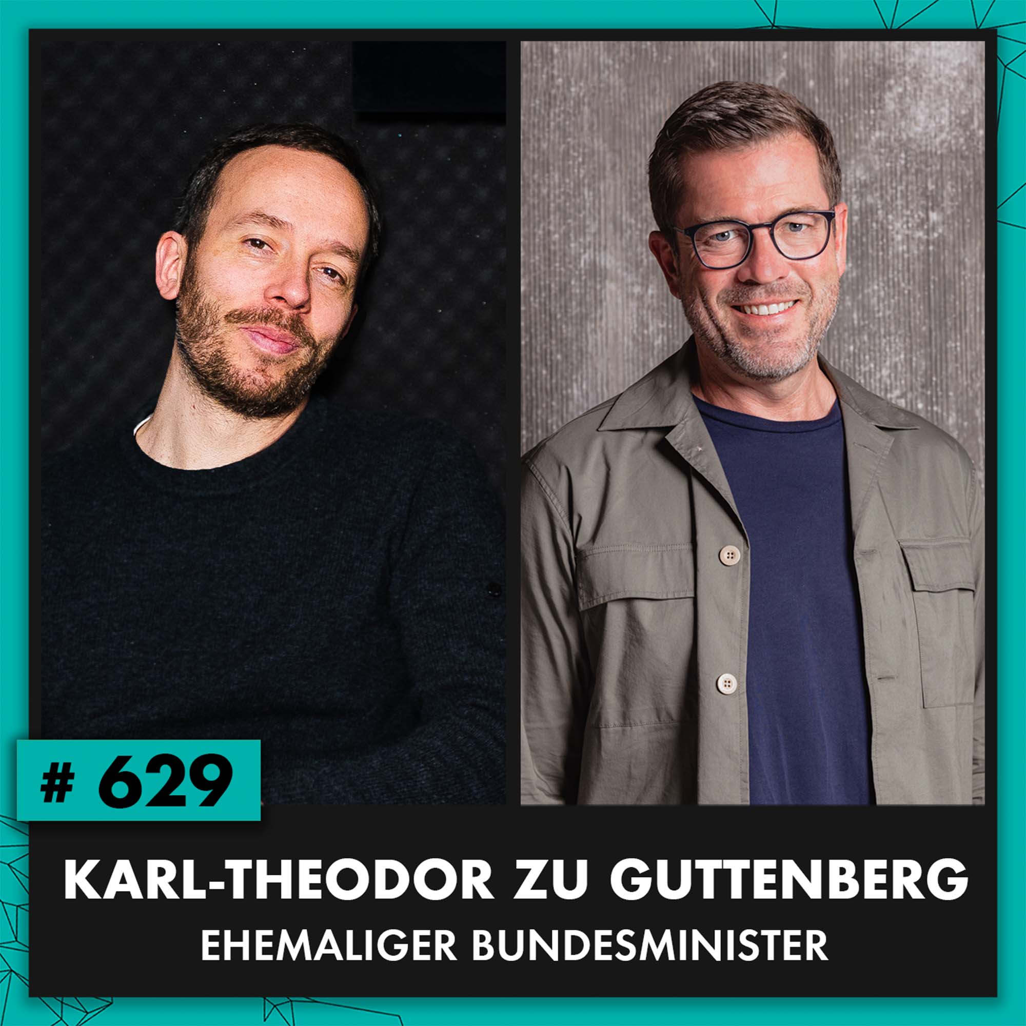 ⁣Ex-Minister und Berater Karl-Theodor zu Guttenberg (#629)