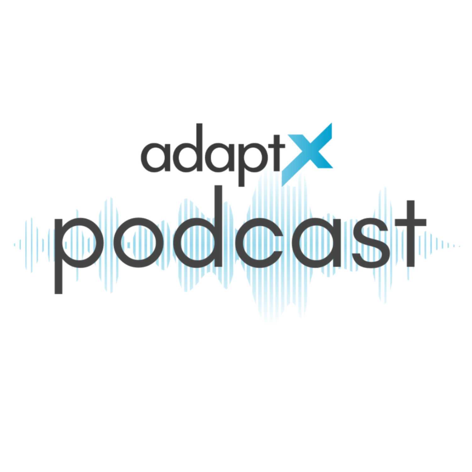 AdaptX Podcast 