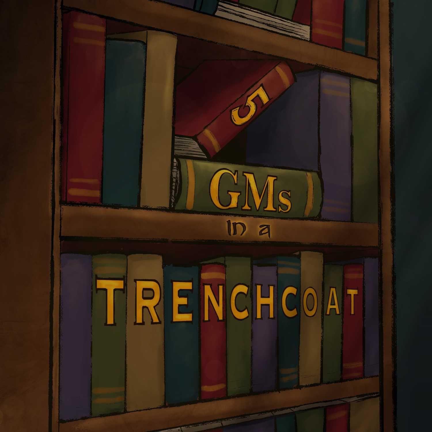 5 GMs in a Trenchcoat 