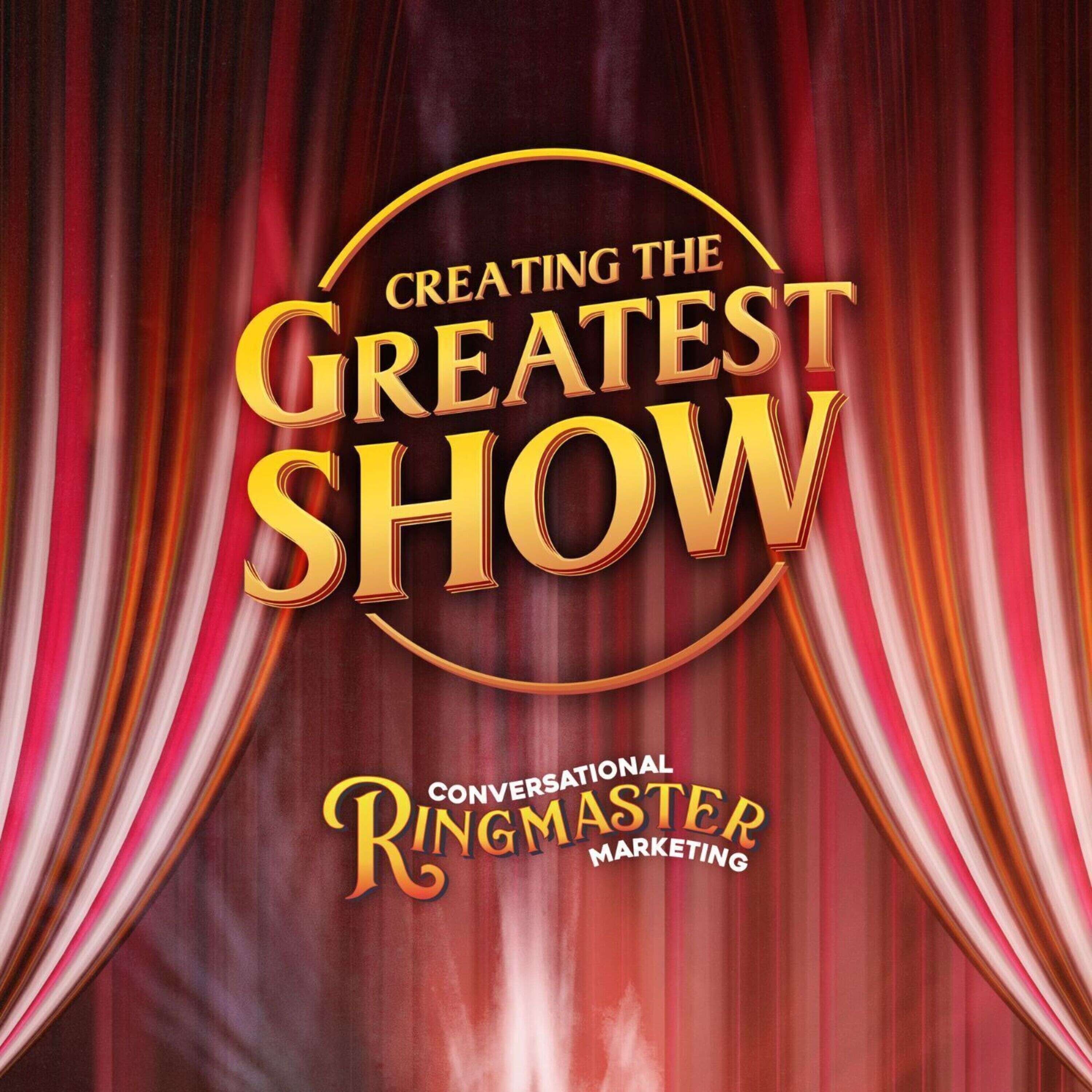 Creating The Greatest Show 