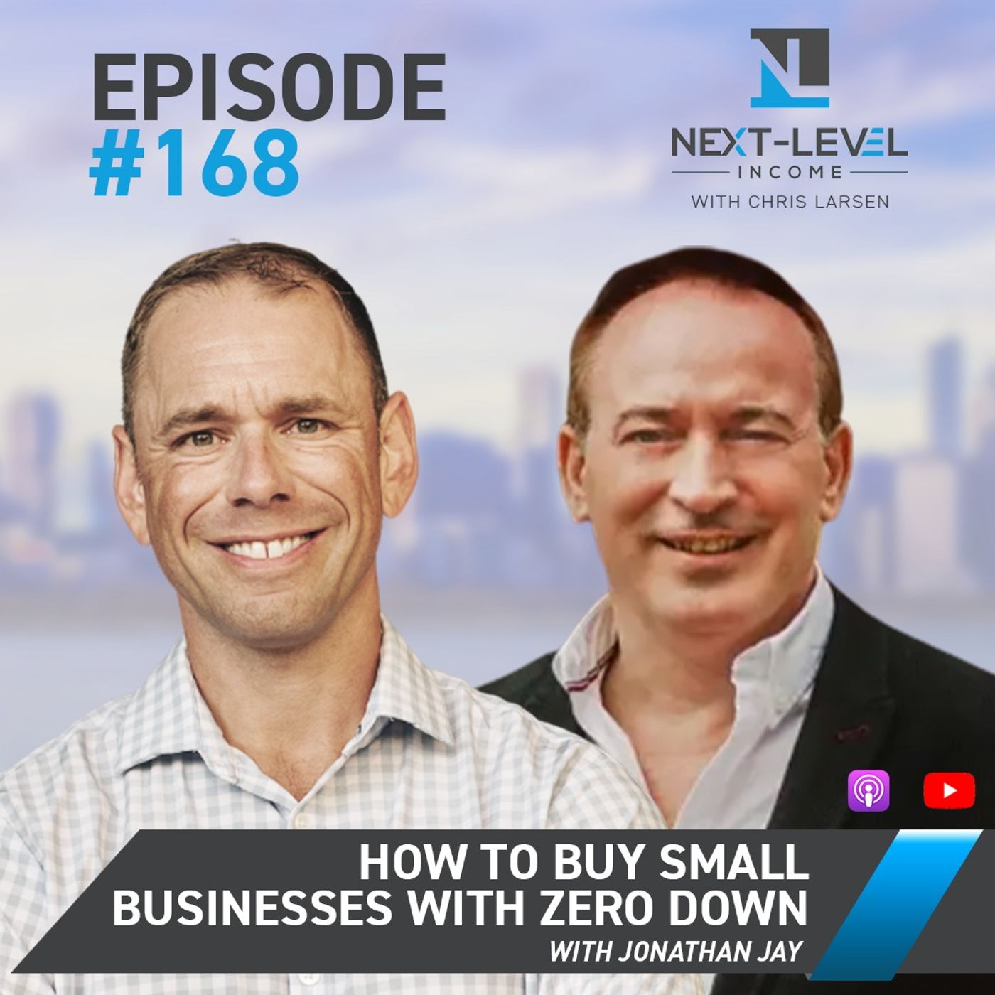 Ep 168: How to Buy Small Businesses with ZERO Down with Jonathan Jay