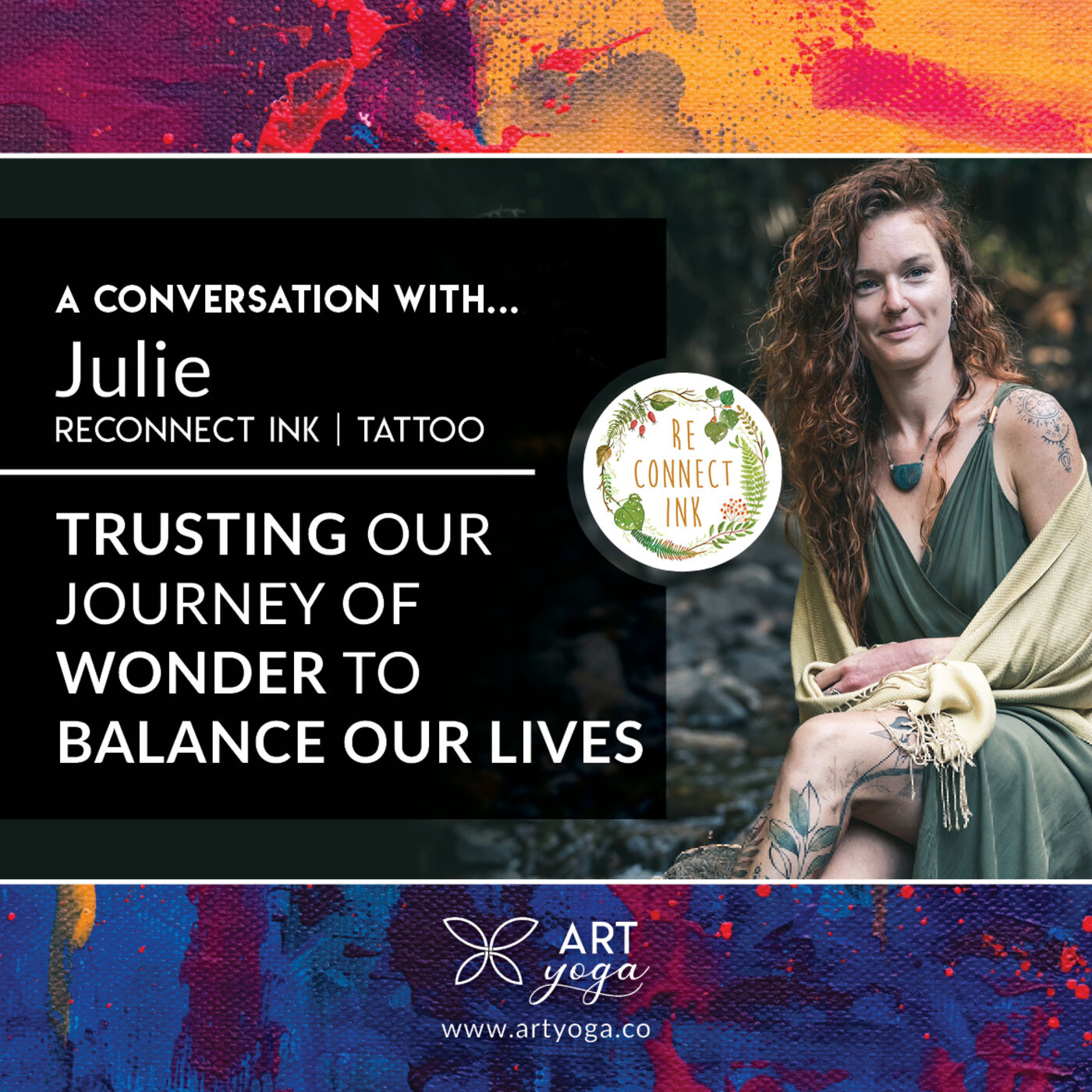 41. E41 with Julie Reconnect Ink - Trusting our journey of wonder to balance our lives