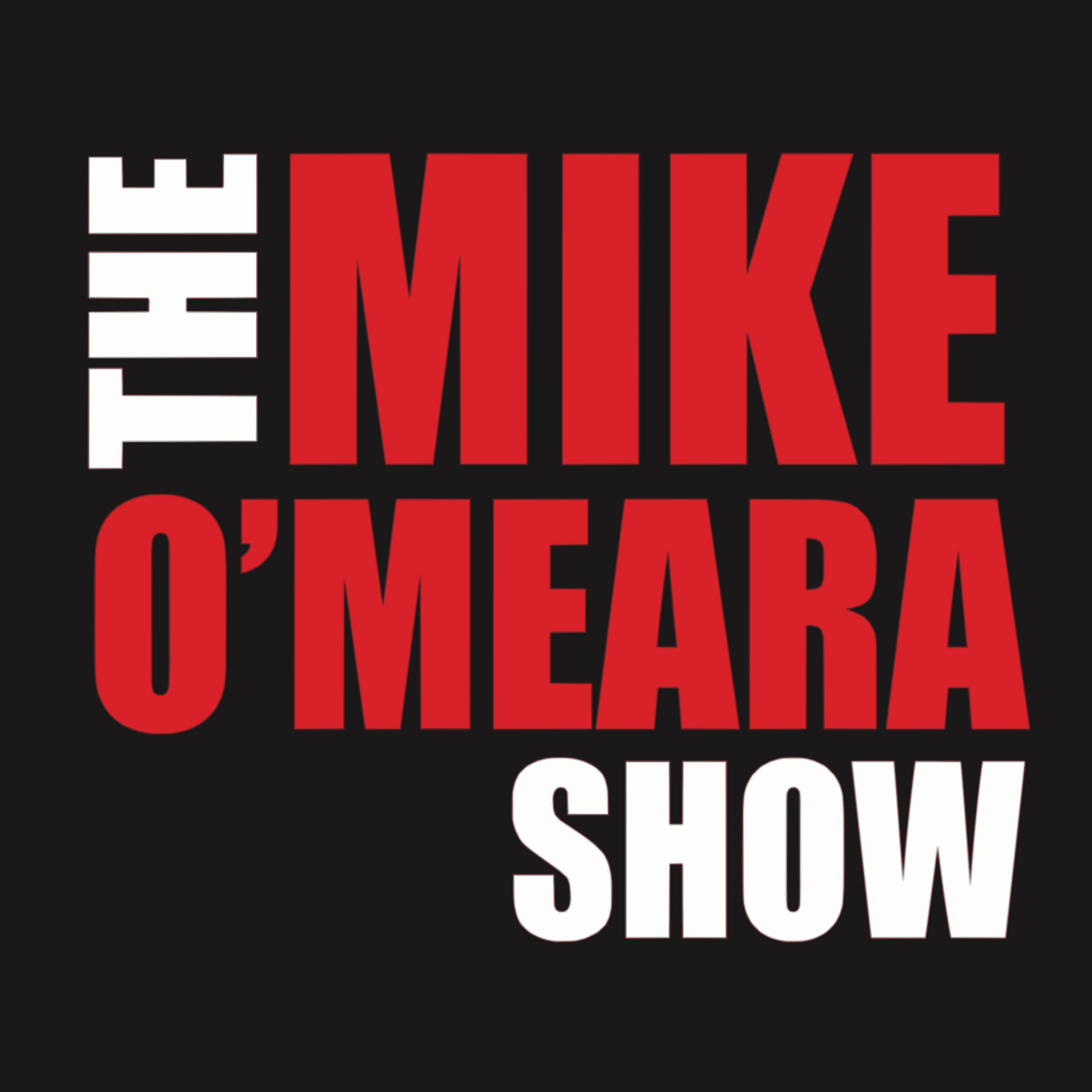 Podcasts – The Mike O'Meara Show 