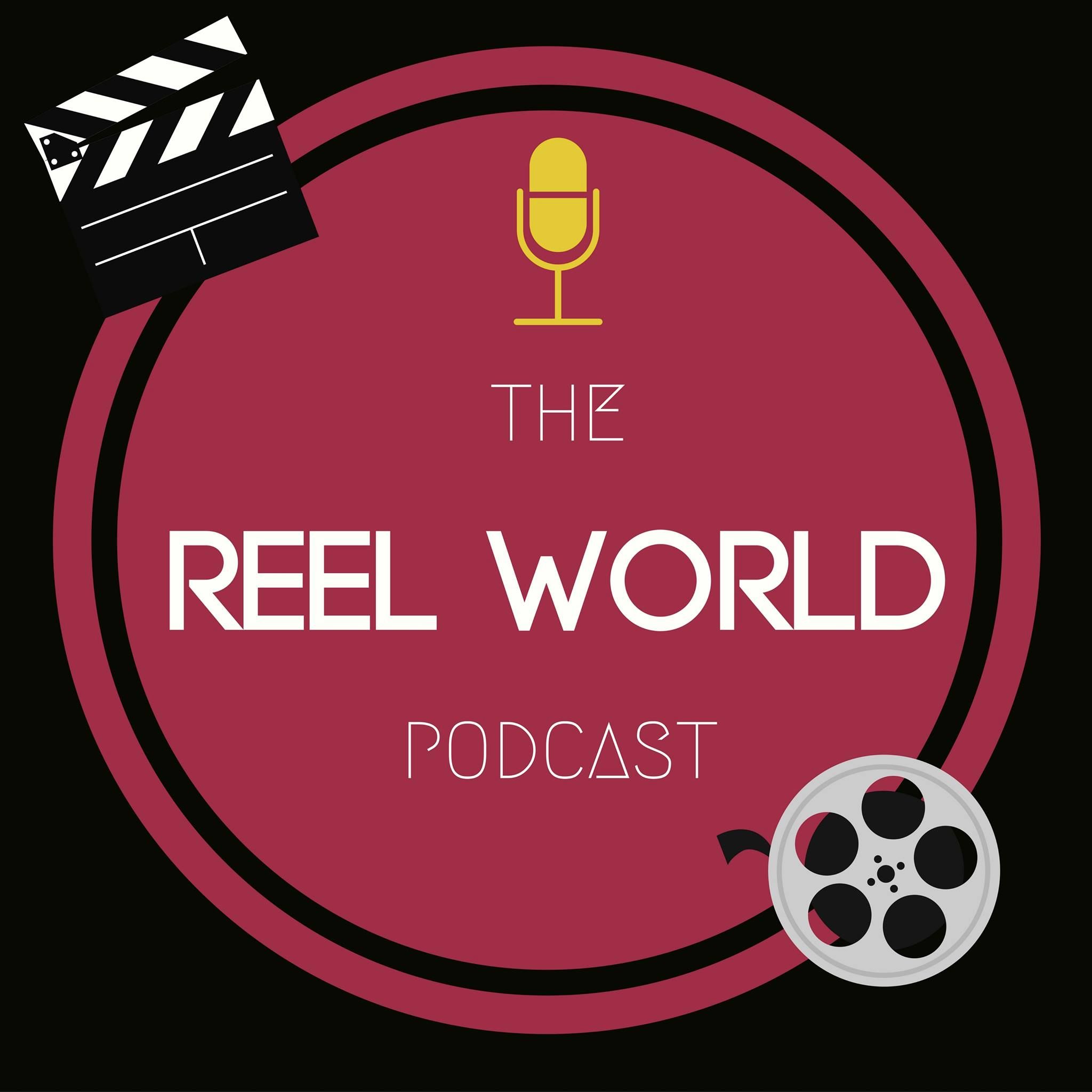 The Reel World Podcast 